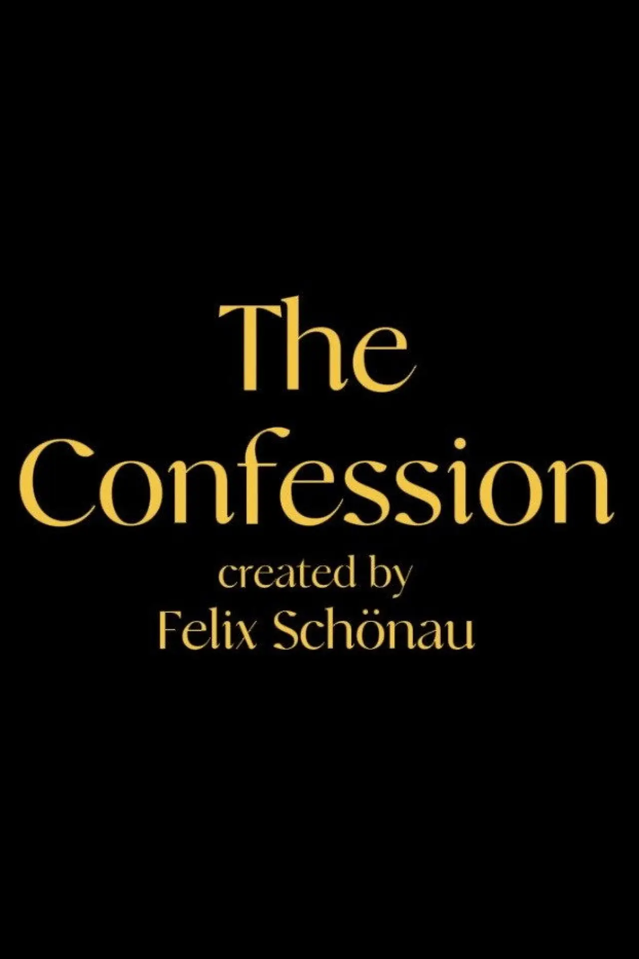 Movie poster "The Confession"