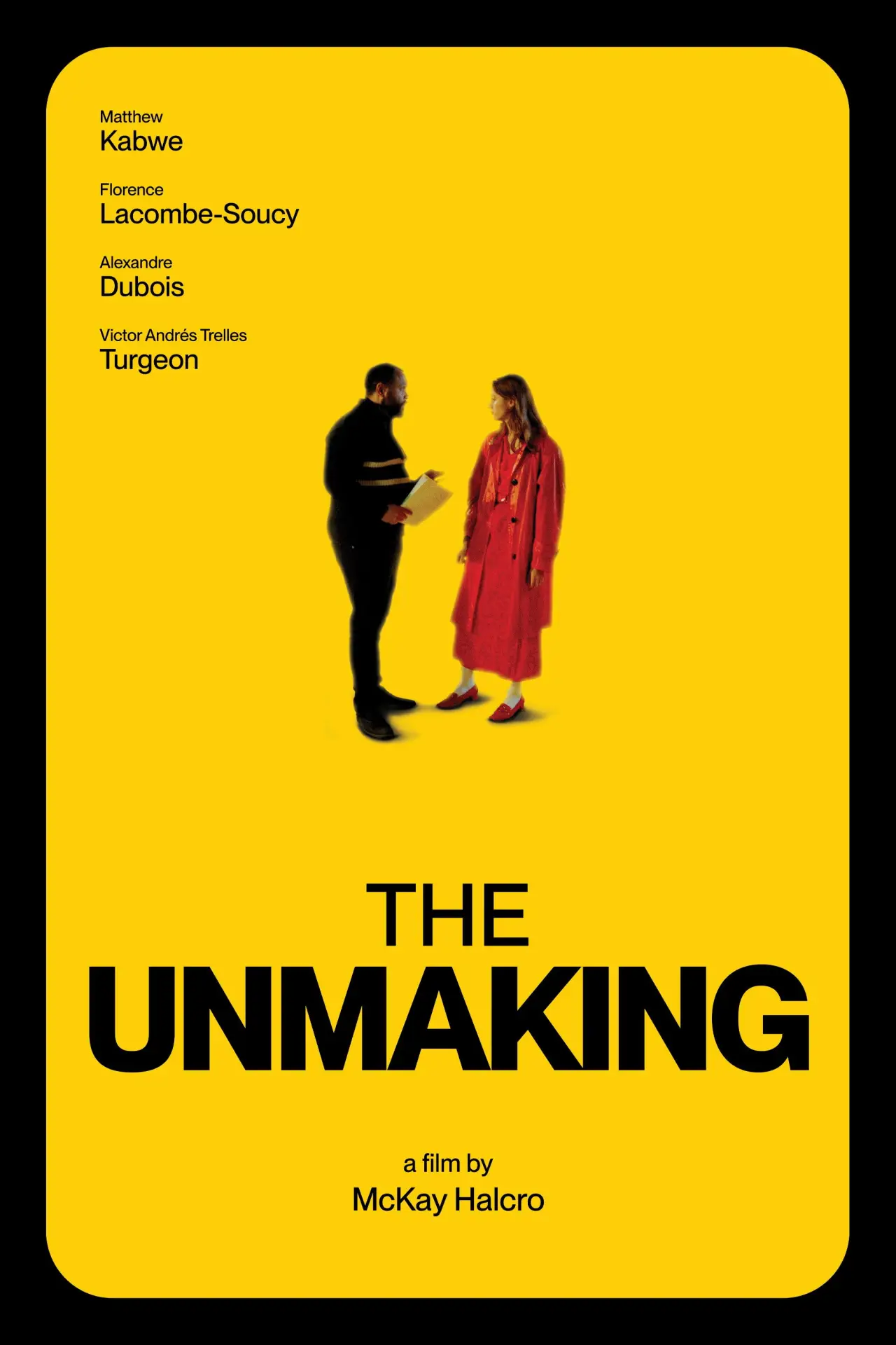 Movie poster "The Unmaking"