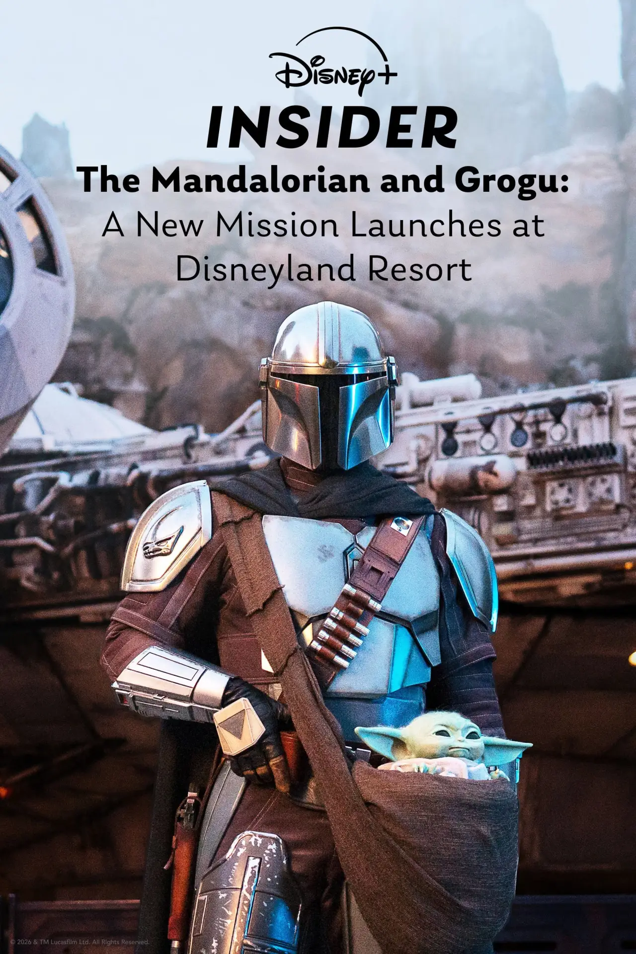 Movie poster "Disney+ Insider: The Mandalorian and Grogu - A New Mission Launches at Disneyland Resort"