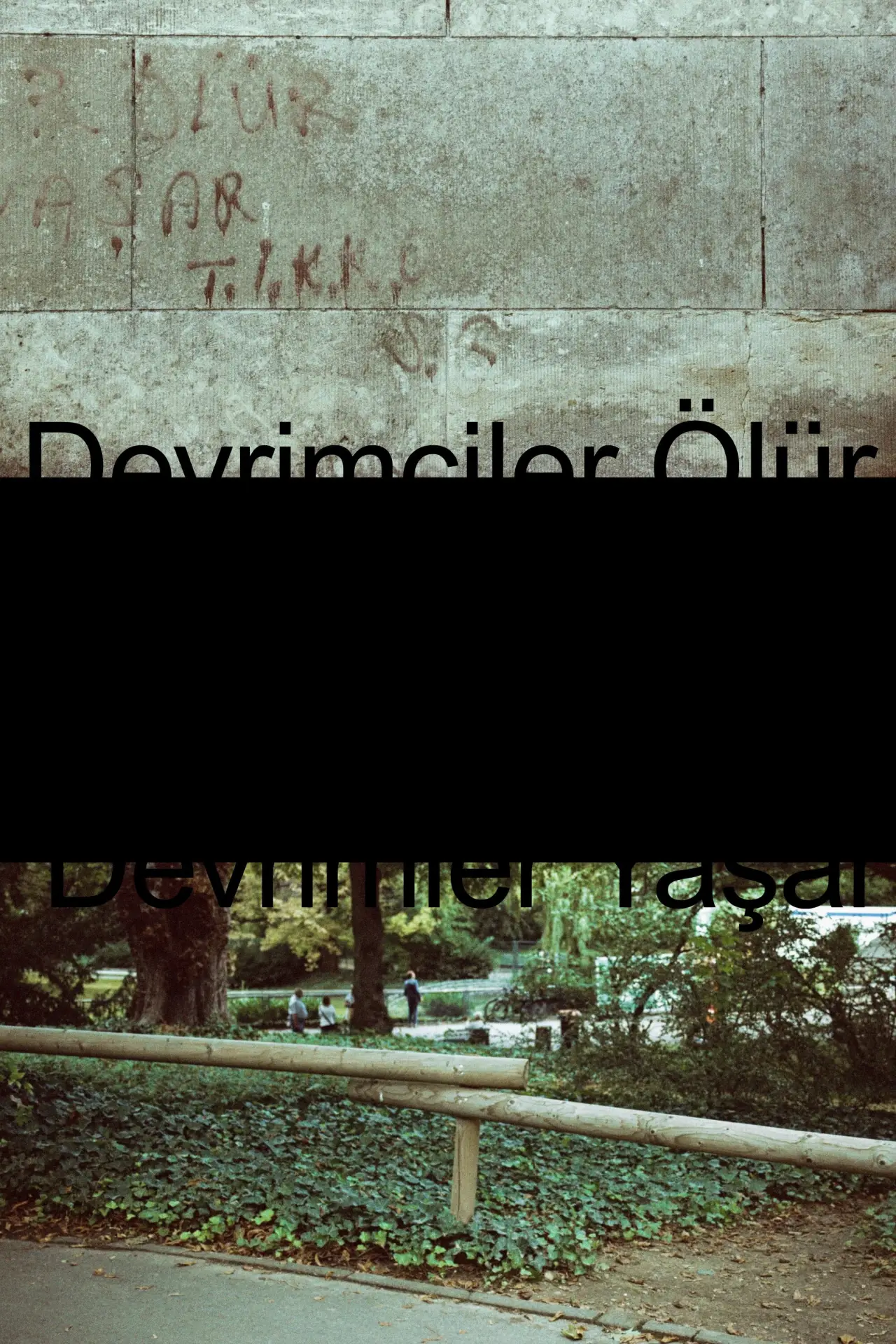 Movie poster "Devrimciler Ölür Devrimler Yaşar"