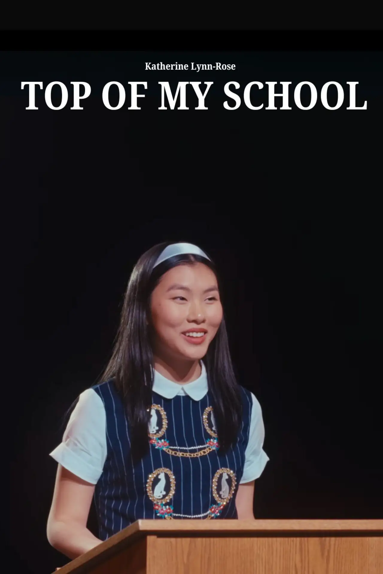 Movie poster "Top Of My School"
