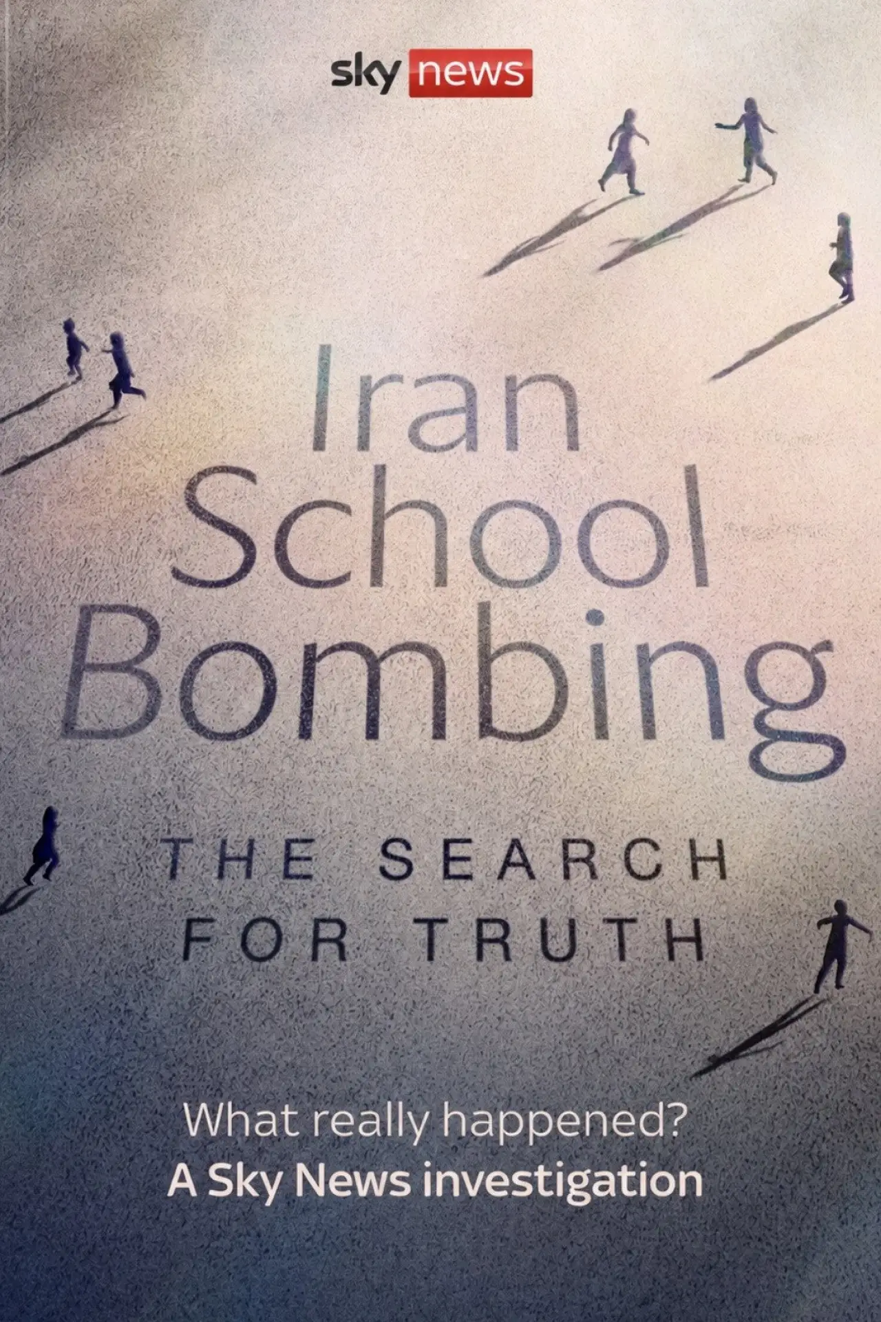 Movie poster "Iran School Bombing: The Search For Truth"