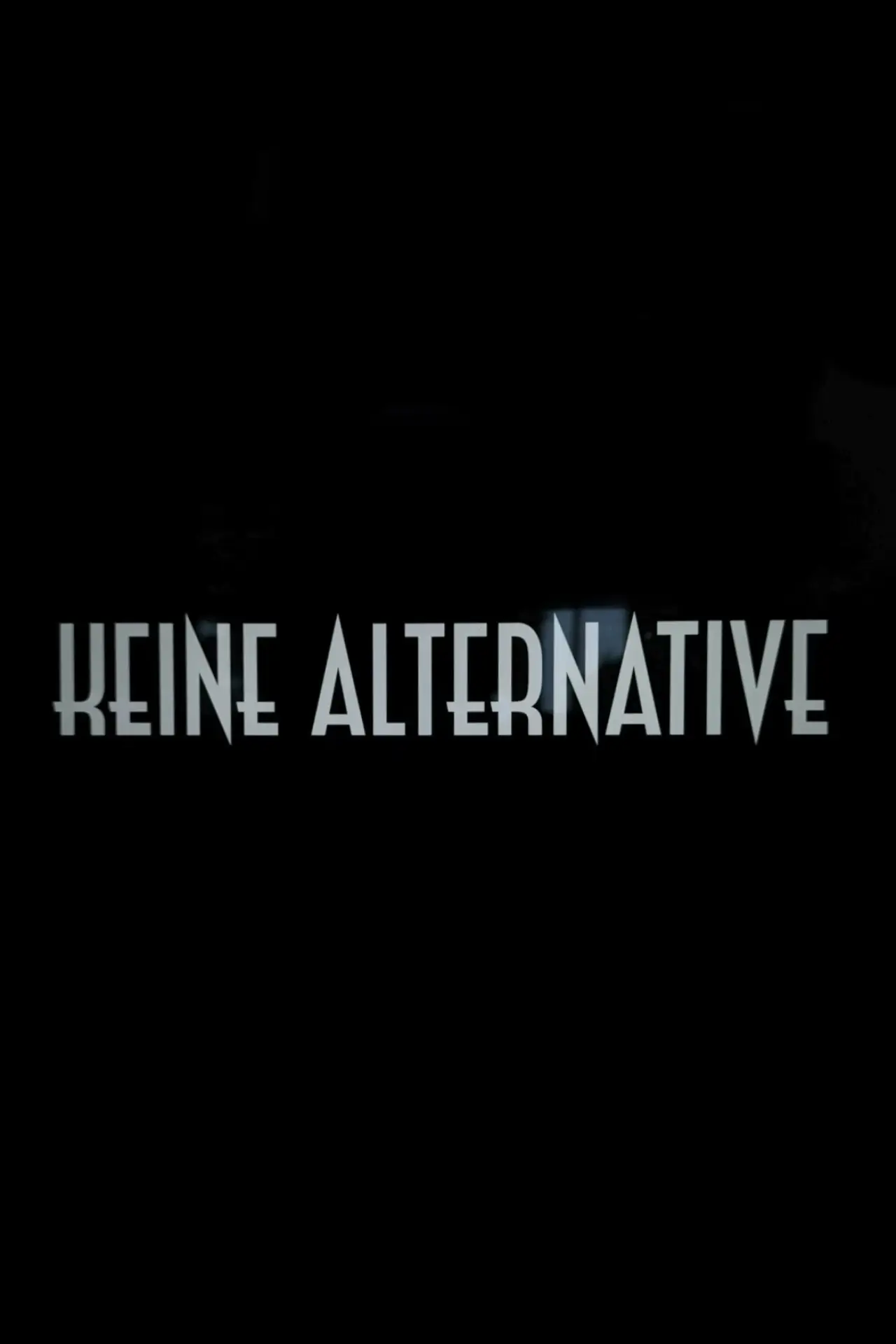 Movie poster "Keine Alternative"