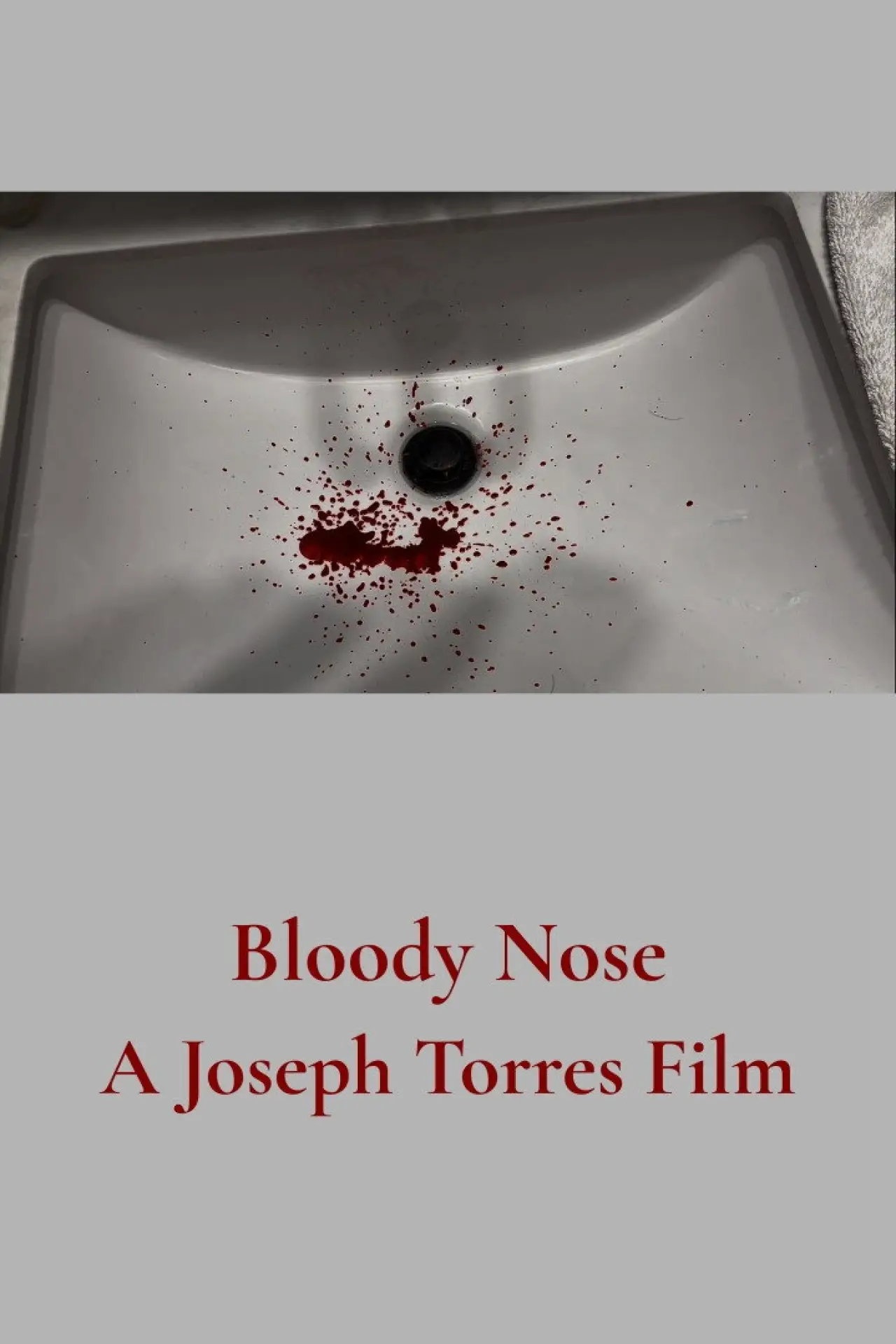 Movie poster "Bloody Nose"