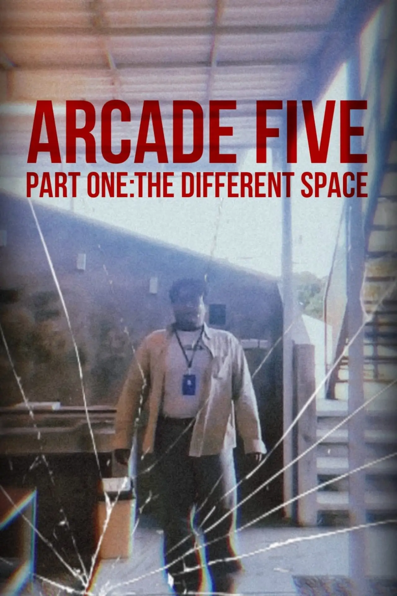Movie poster "Arcade Five Part One: The Different Space"