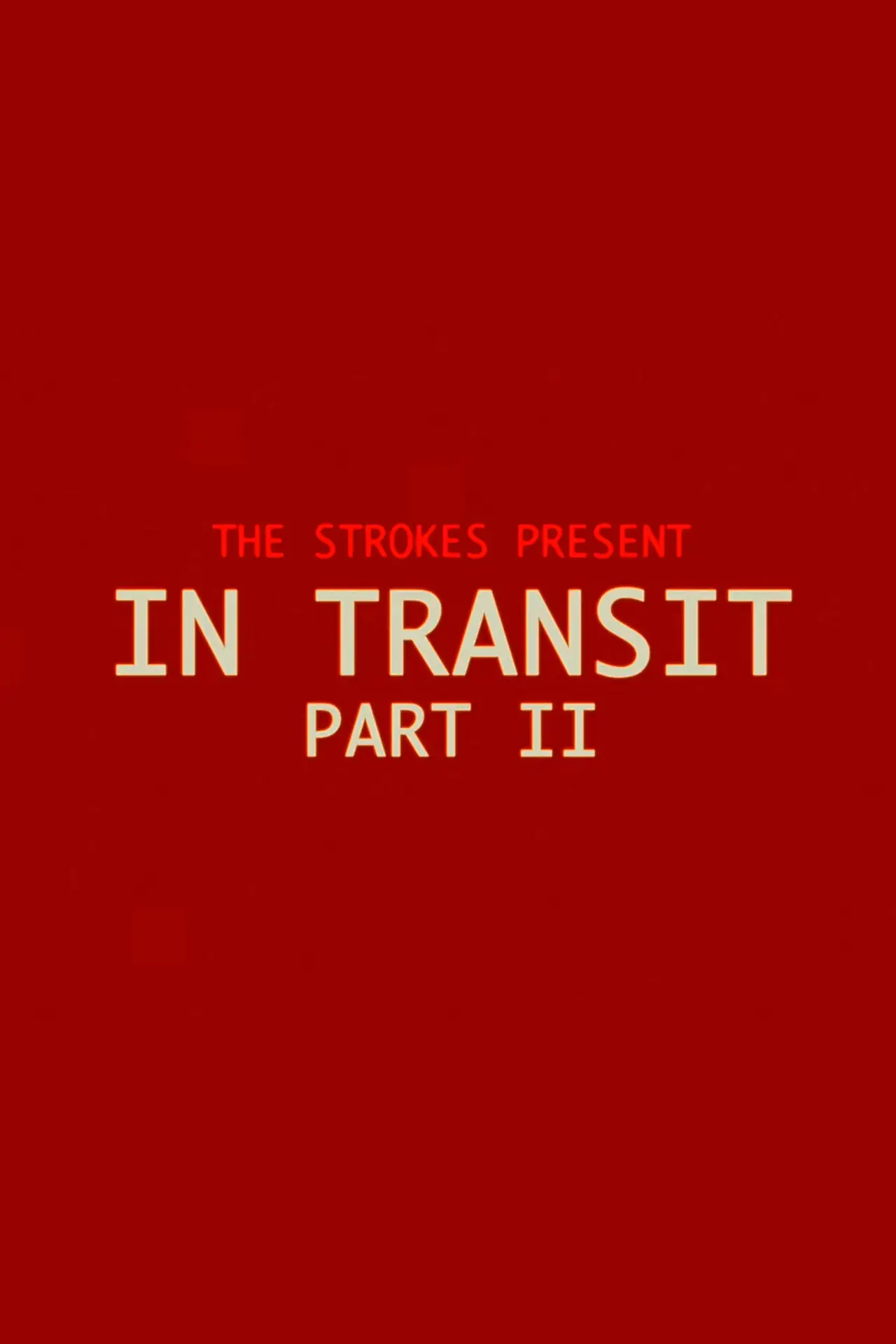 Movie poster "In Transit: Part II"