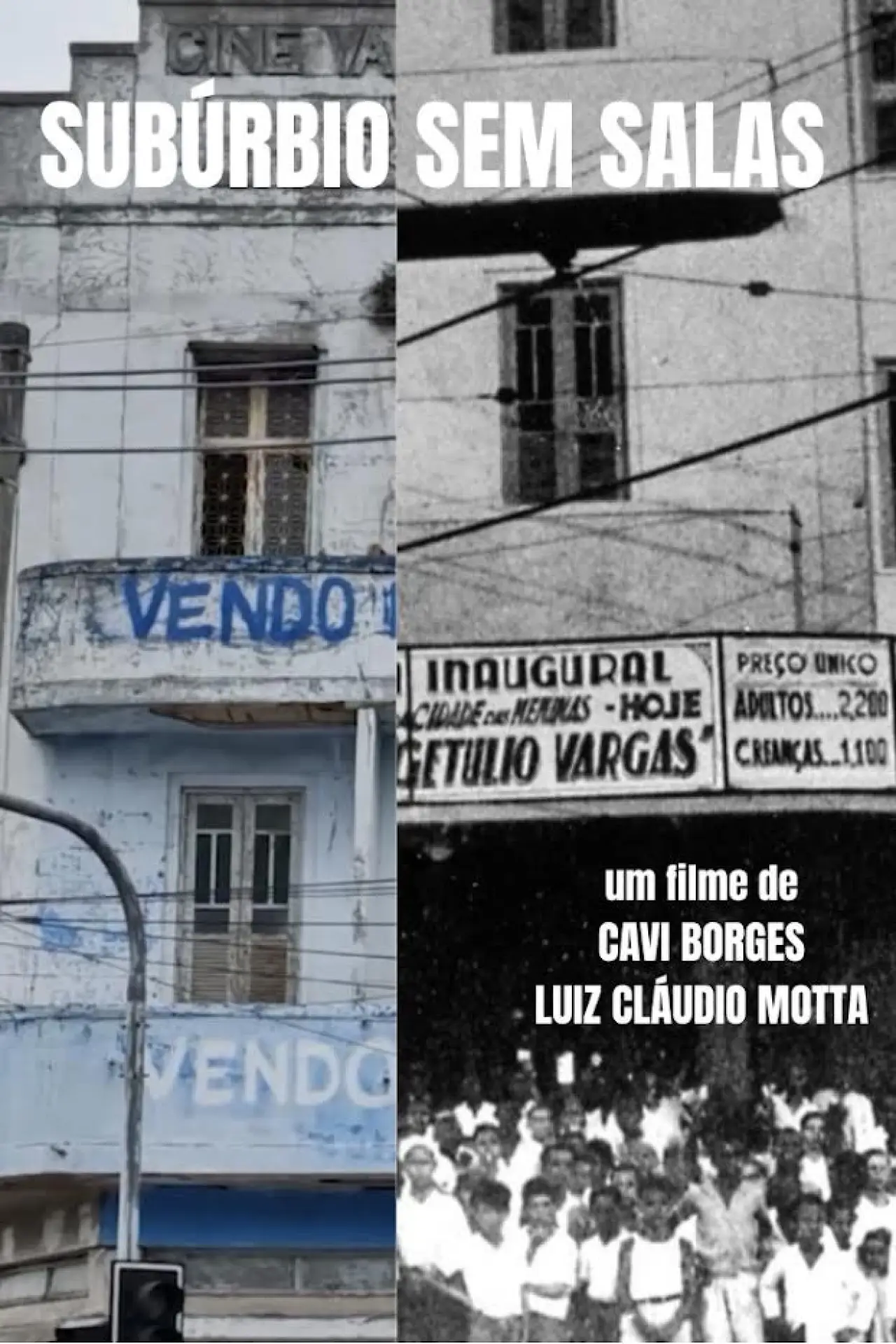 Movie poster "Subúrbio Sem Salas"