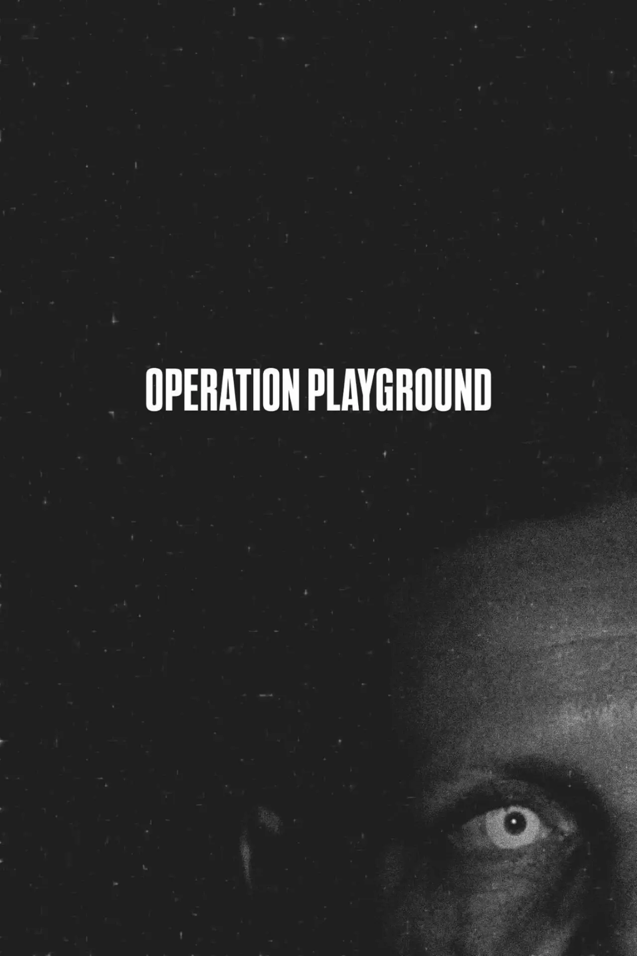 Movie poster "Operation Playground: Zero"