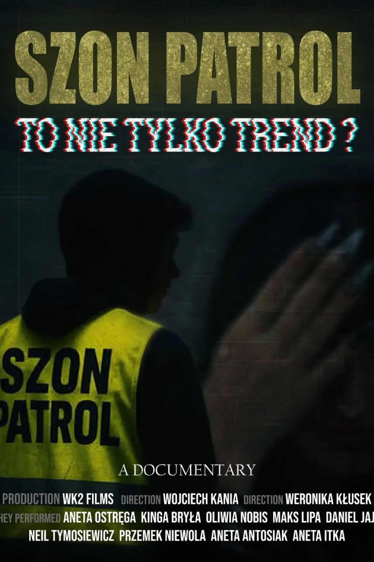 Movie poster "Szon Patrol - To nie tylko trend?"