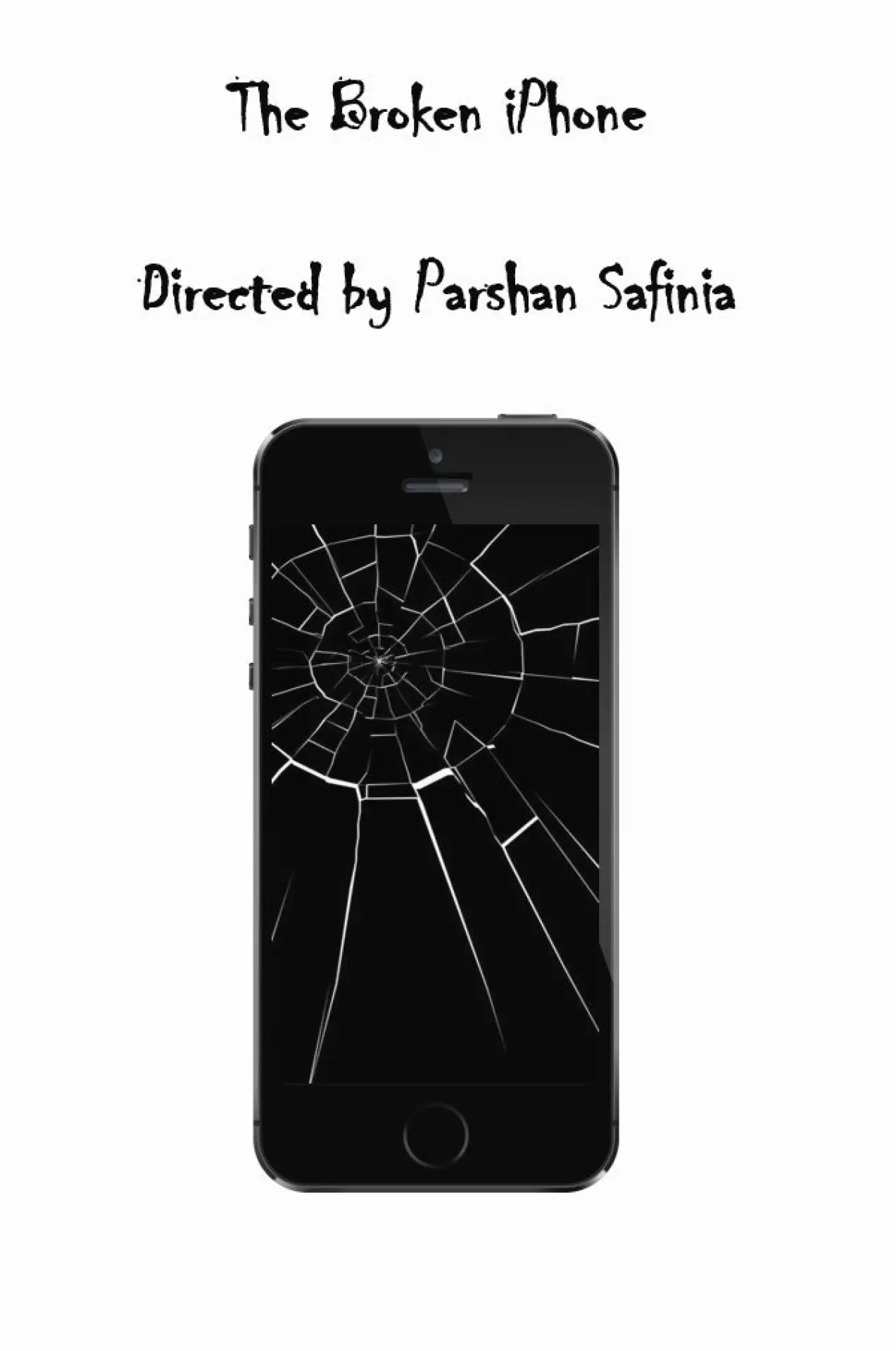 Movie poster "The broken iPhone"