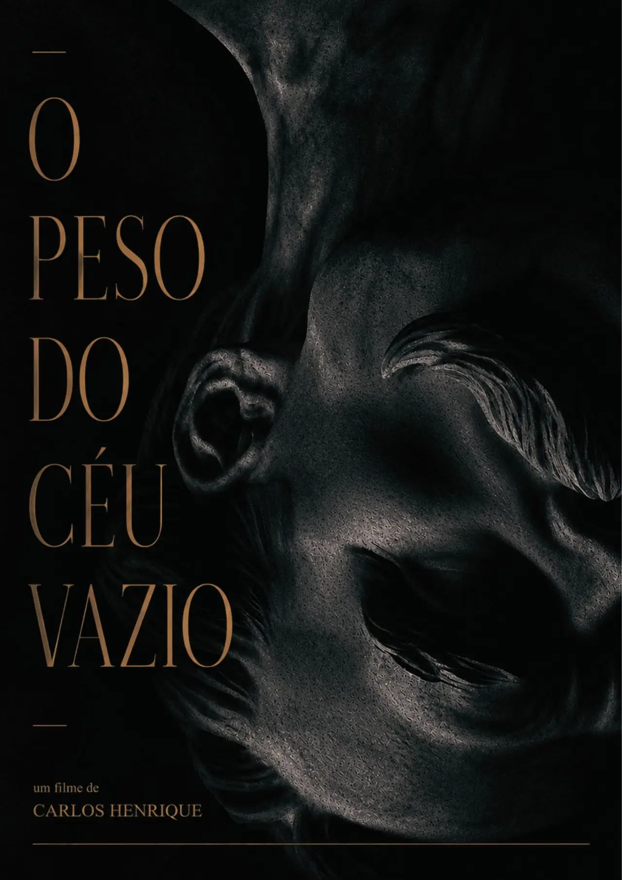 Movie poster "O Peso do Céu Vazio"