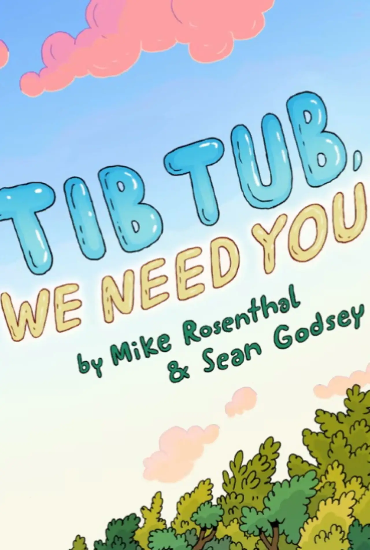 Movie poster "Tib Tub, We Need You!"