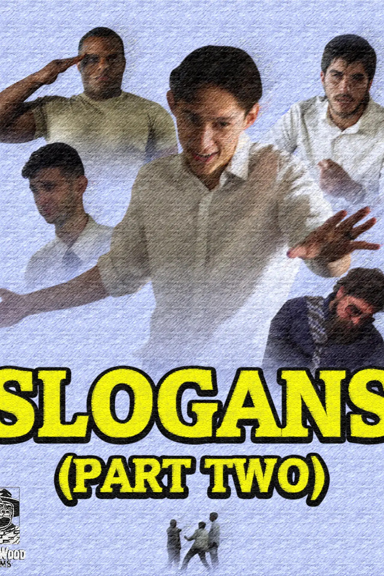 Movie poster "Slogans (Part Two)"