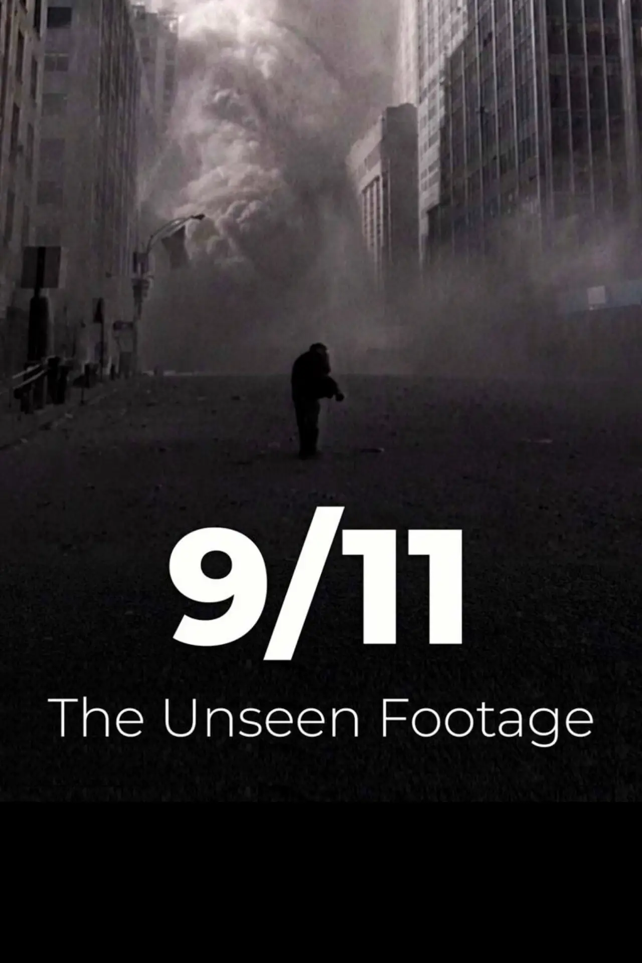 Movie poster "9/11: The Unseen Footage"