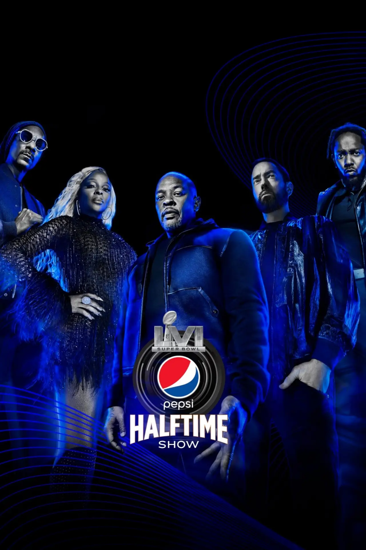 Movie poster "The Pepsi Super Bowl LVI Halftime Show Starring Dr. Dre, Snoop Dogg, Mary J. Blige, Eminem, Kendrick Lamar, 50 Cent"