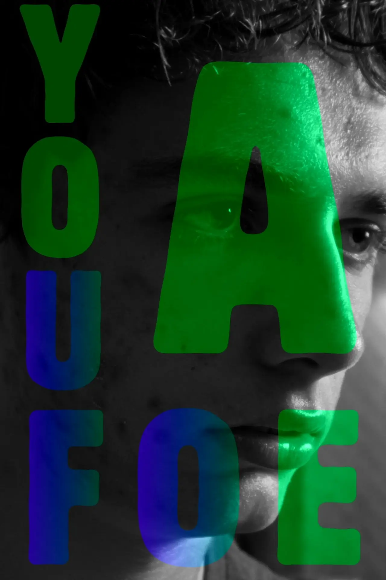 Movie poster "You A Foe"