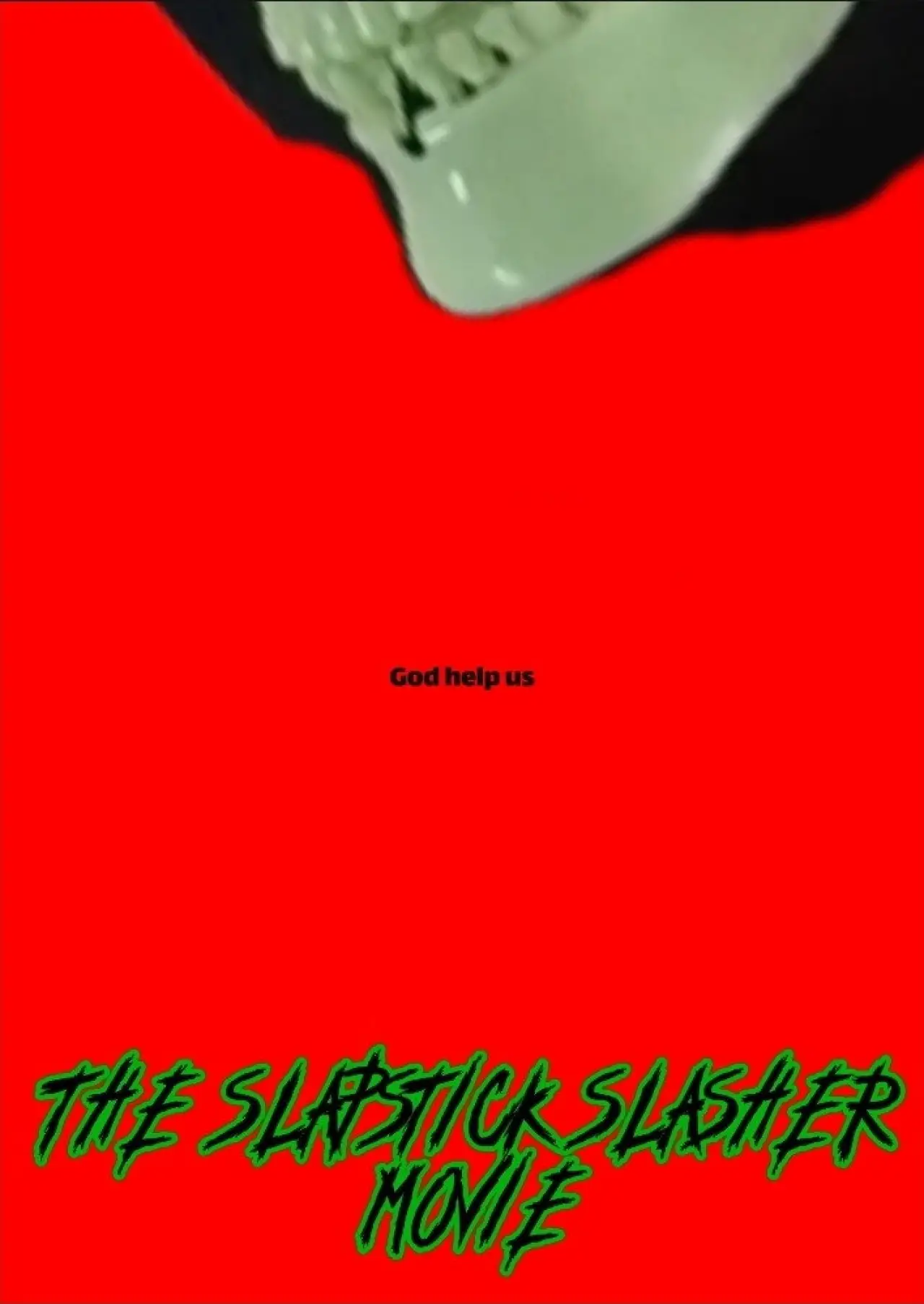 Movie poster "The slapstick slasher movie"
