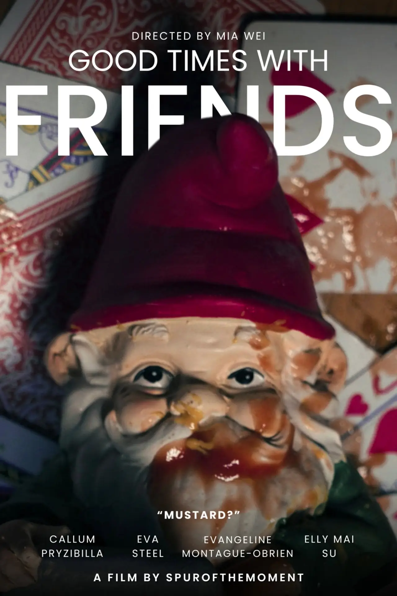 Movie poster "Good Times with Friends"