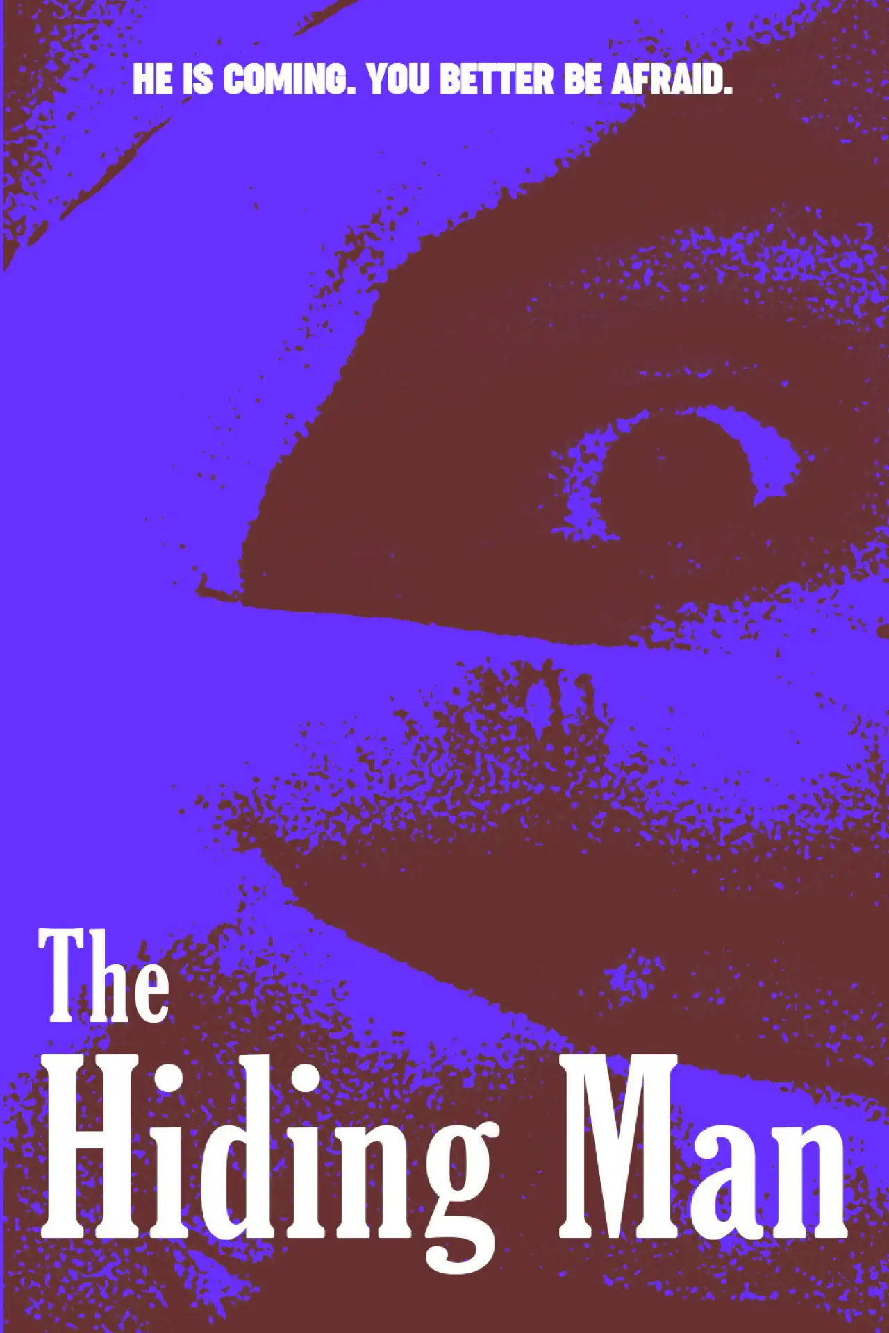 Movie poster "The Hiding Man"