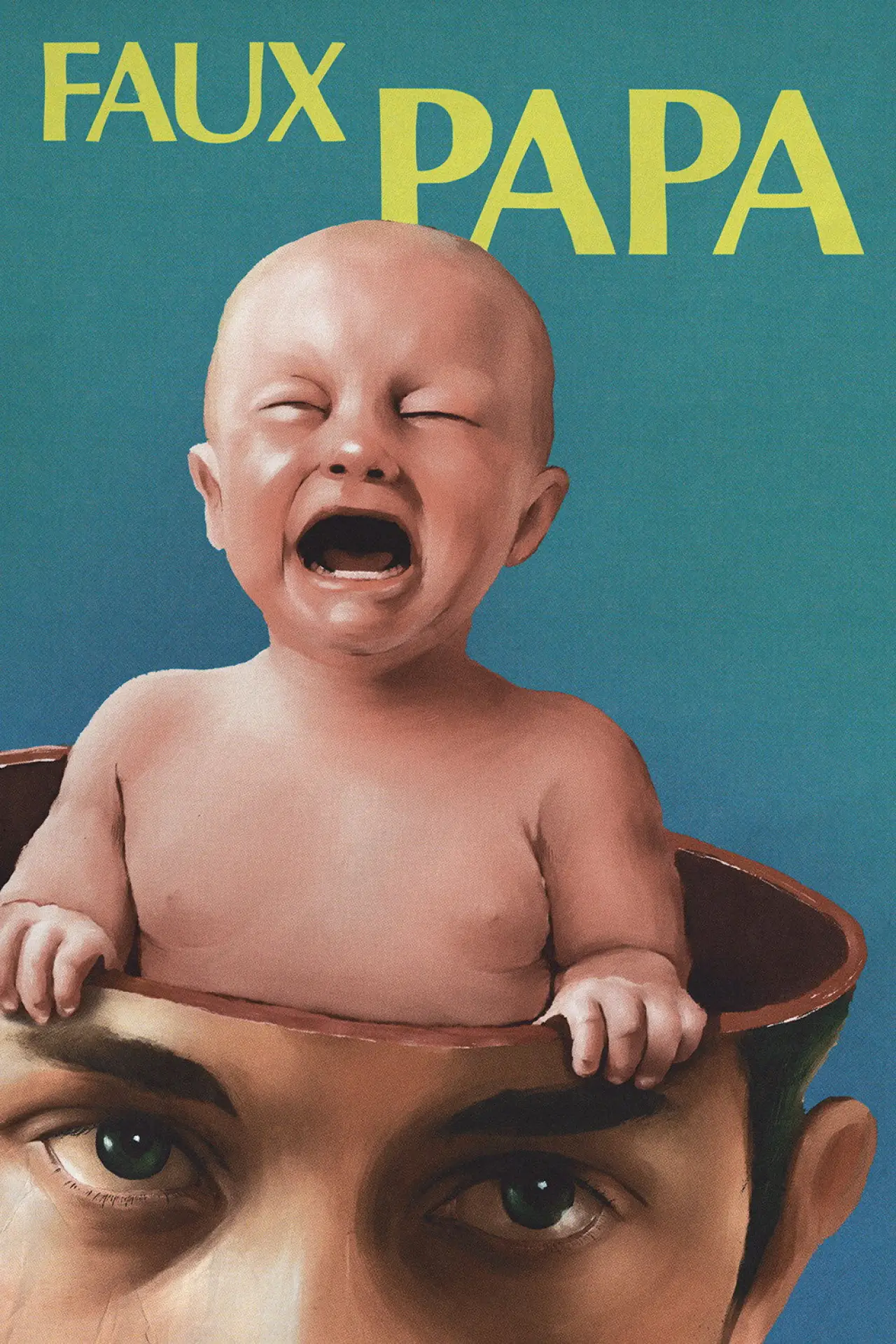 Movie poster "Faux Papa"