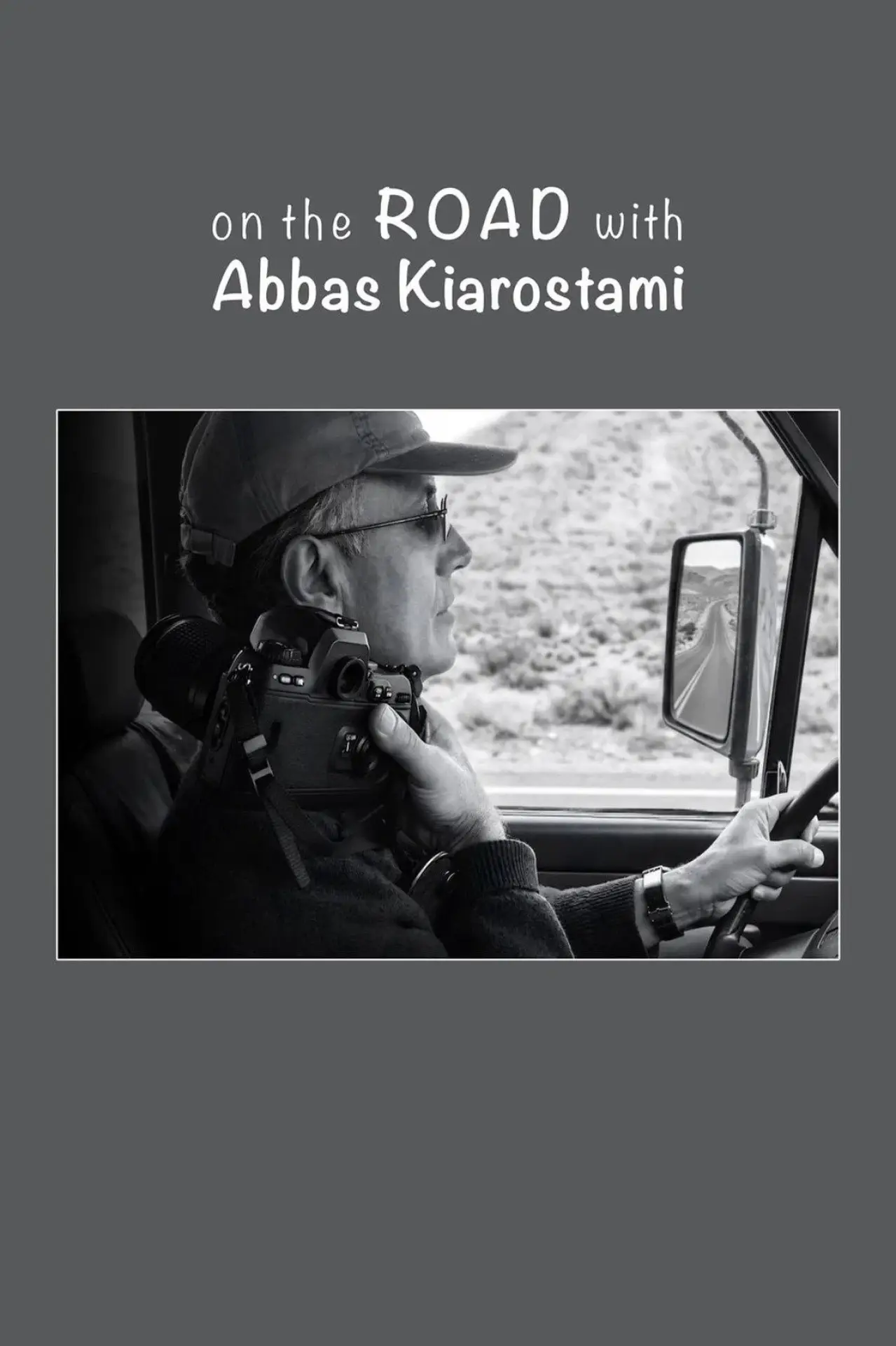 Movie poster "On the Road with Abbas Kiarostami"