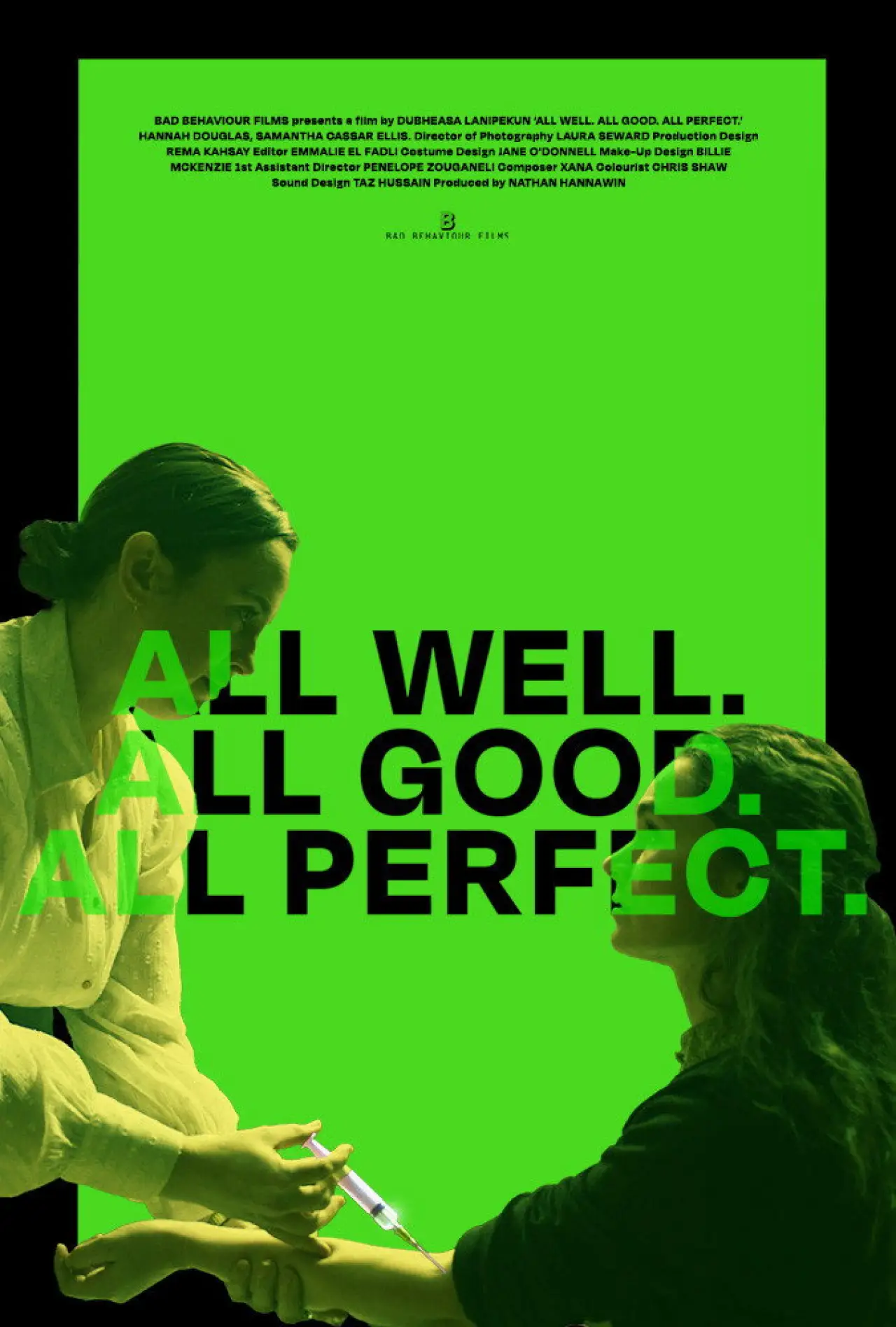 Movie poster "All Well. All Good. All Perfect."