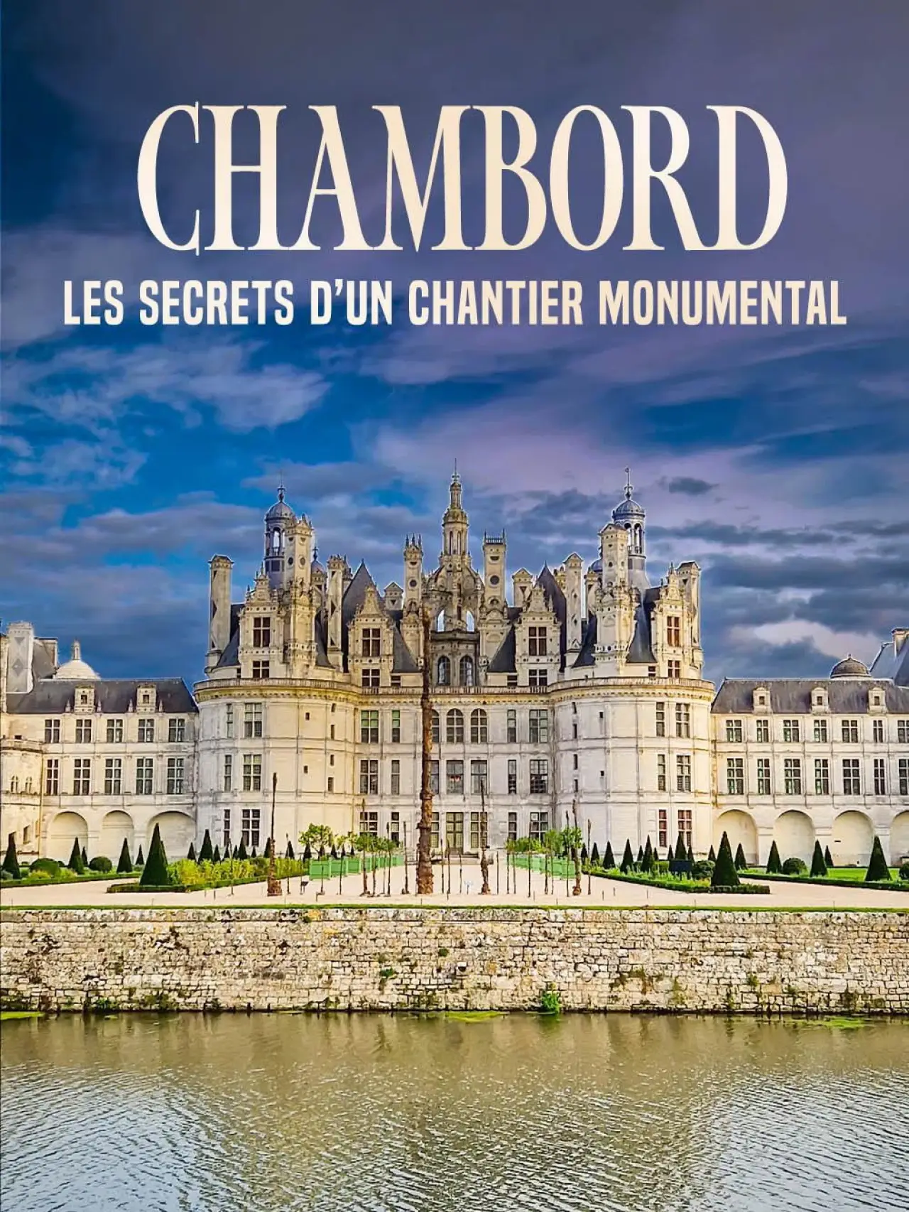 Movie poster "Chambord : Les secrets d