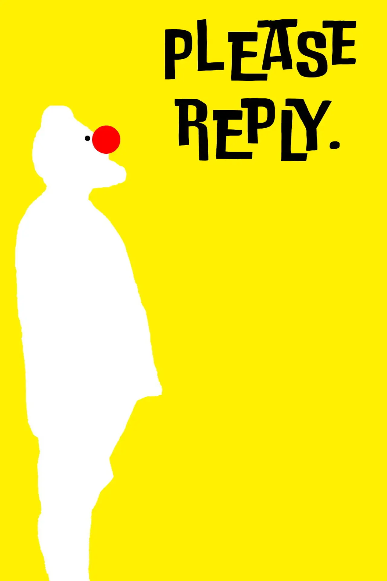 Movie poster "Please Reply"