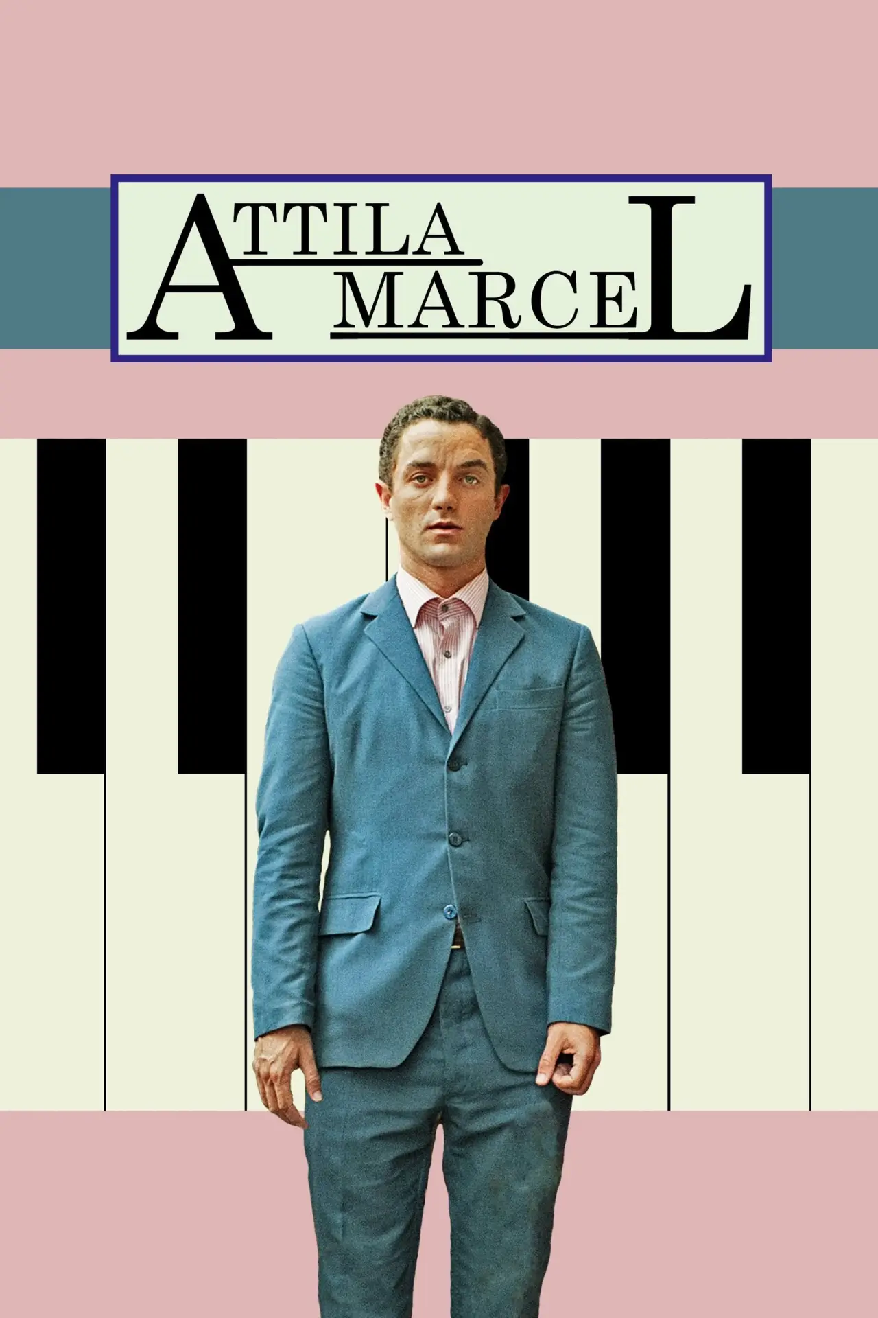 Movie poster "Attila Marcel"