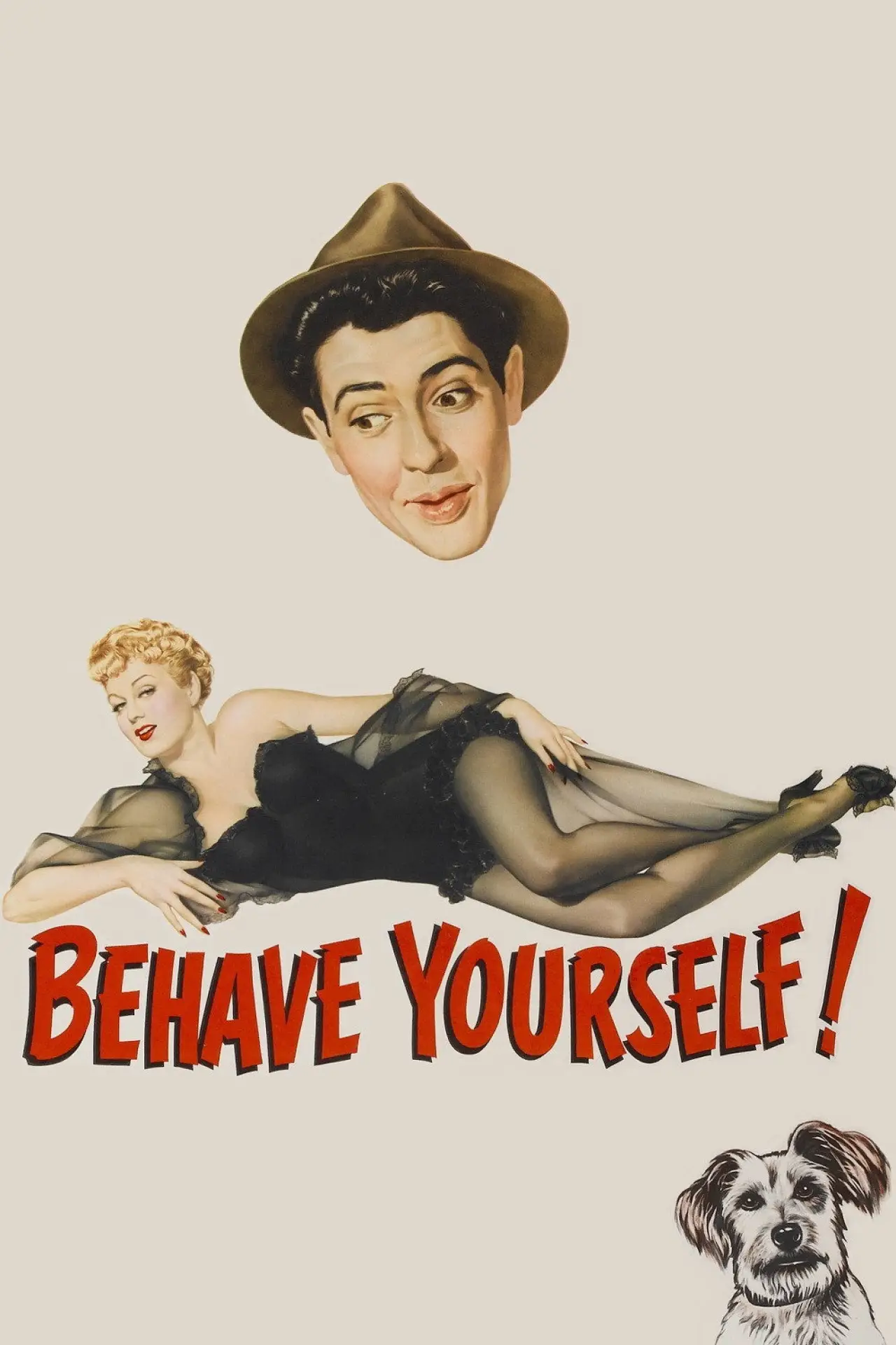Movie poster "Behave Yourself!"