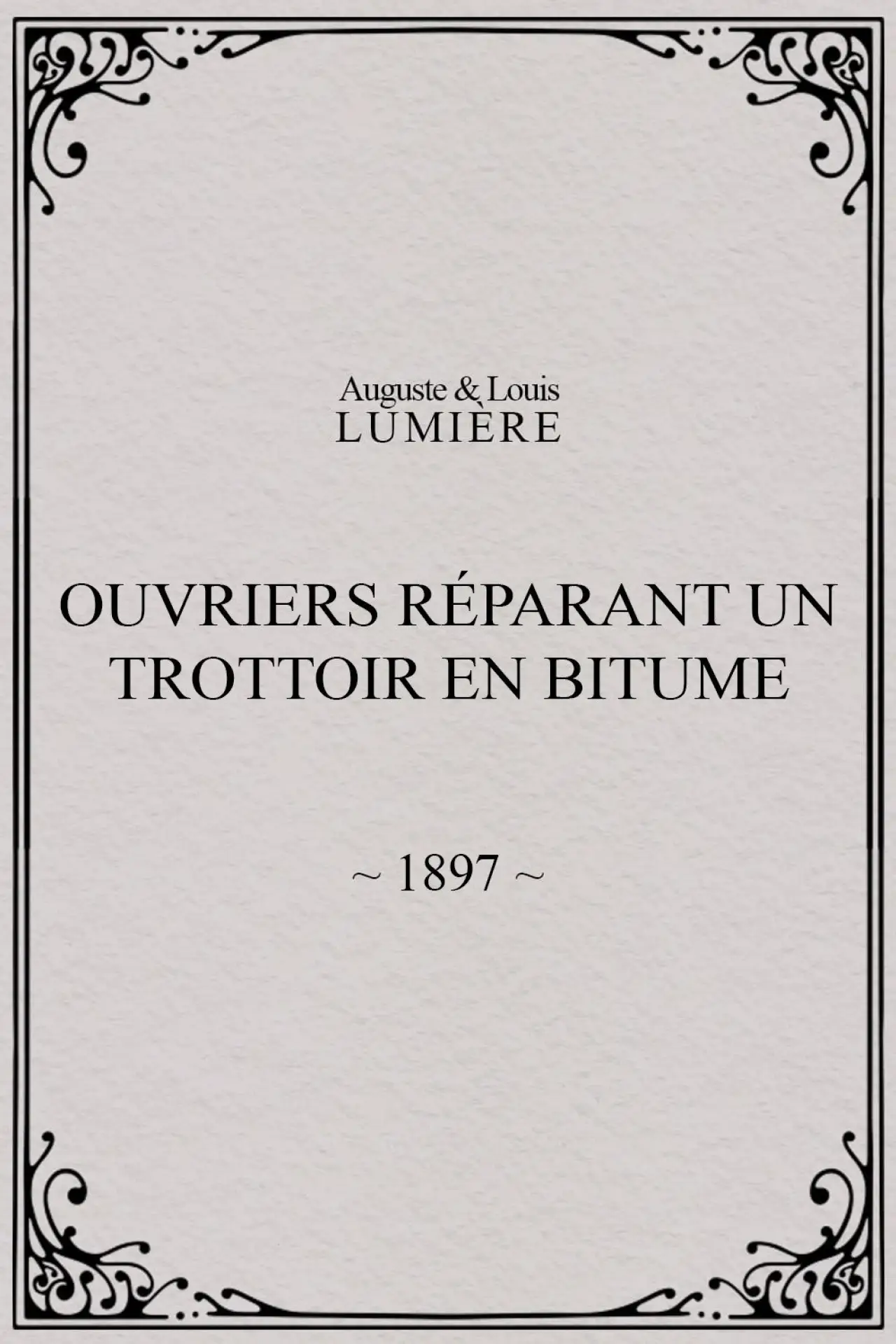Movie poster "Workers Repairing a Sidewalk with Bitumen"