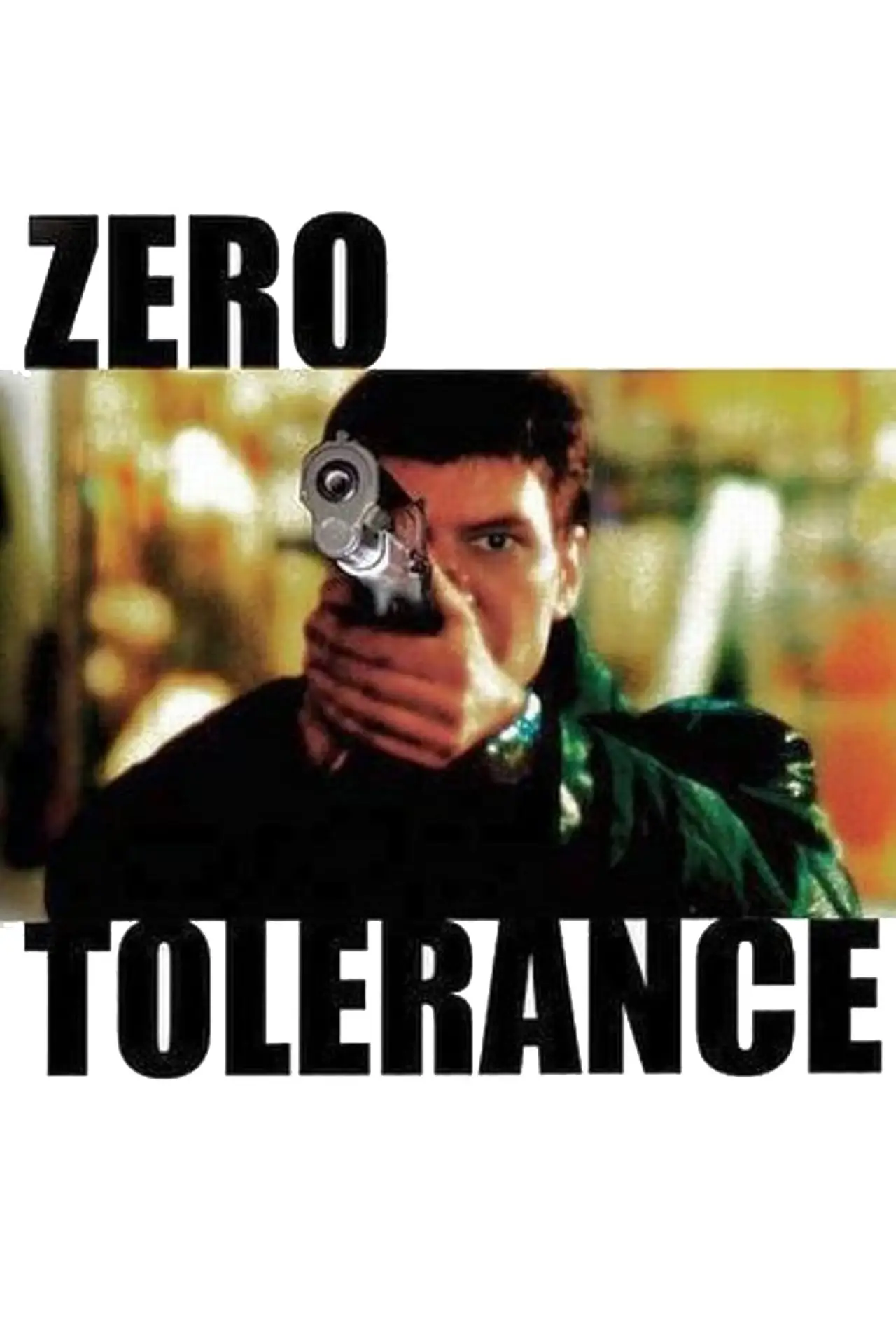 Movie poster "Zero Tolerance"