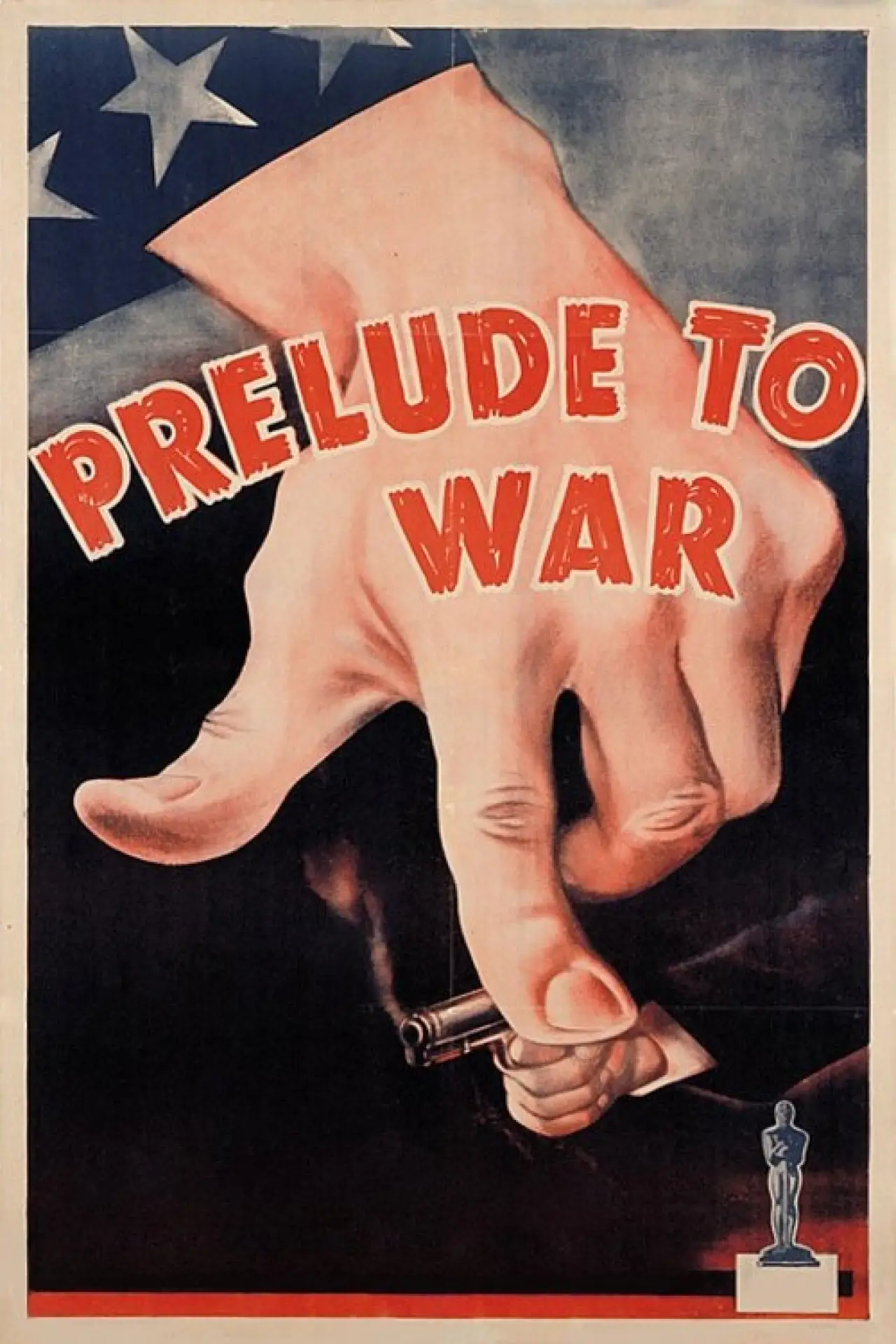 Movie poster "Why We Fight: Prelude to War"