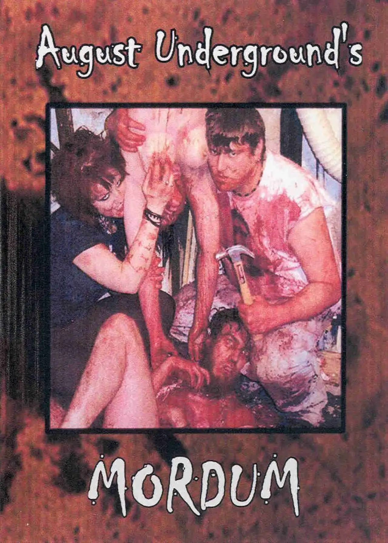 Movie poster "August Underground