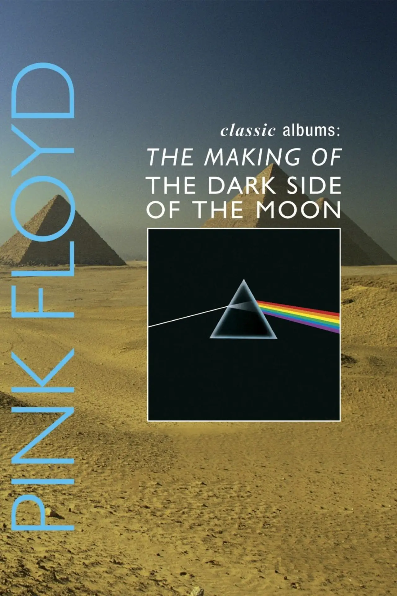 Movie poster "Classic Album: Pink Floyd - The Making of The Dark Side of the Moon"