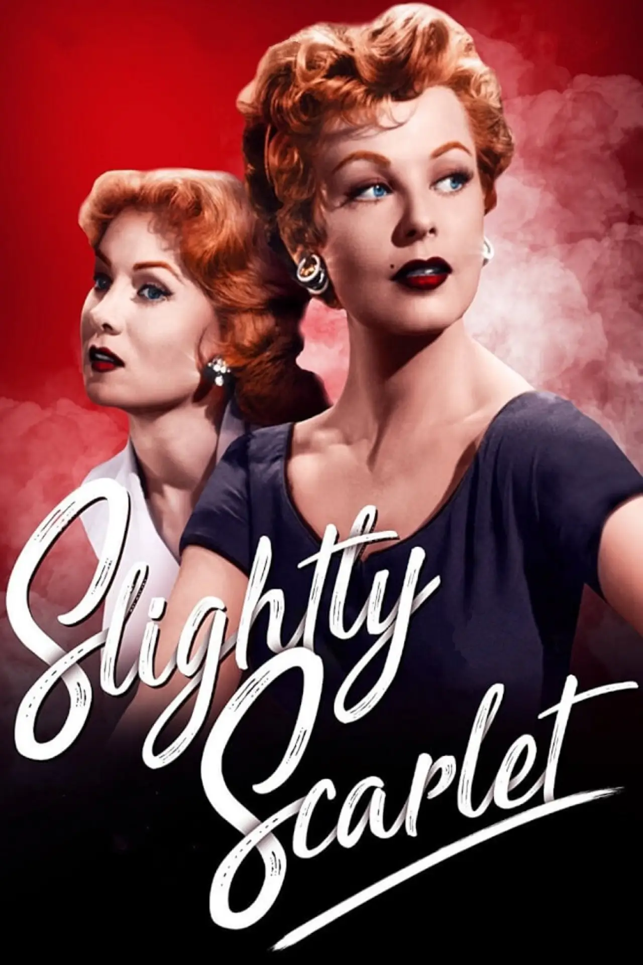 Movie poster "Slightly Scarlet"