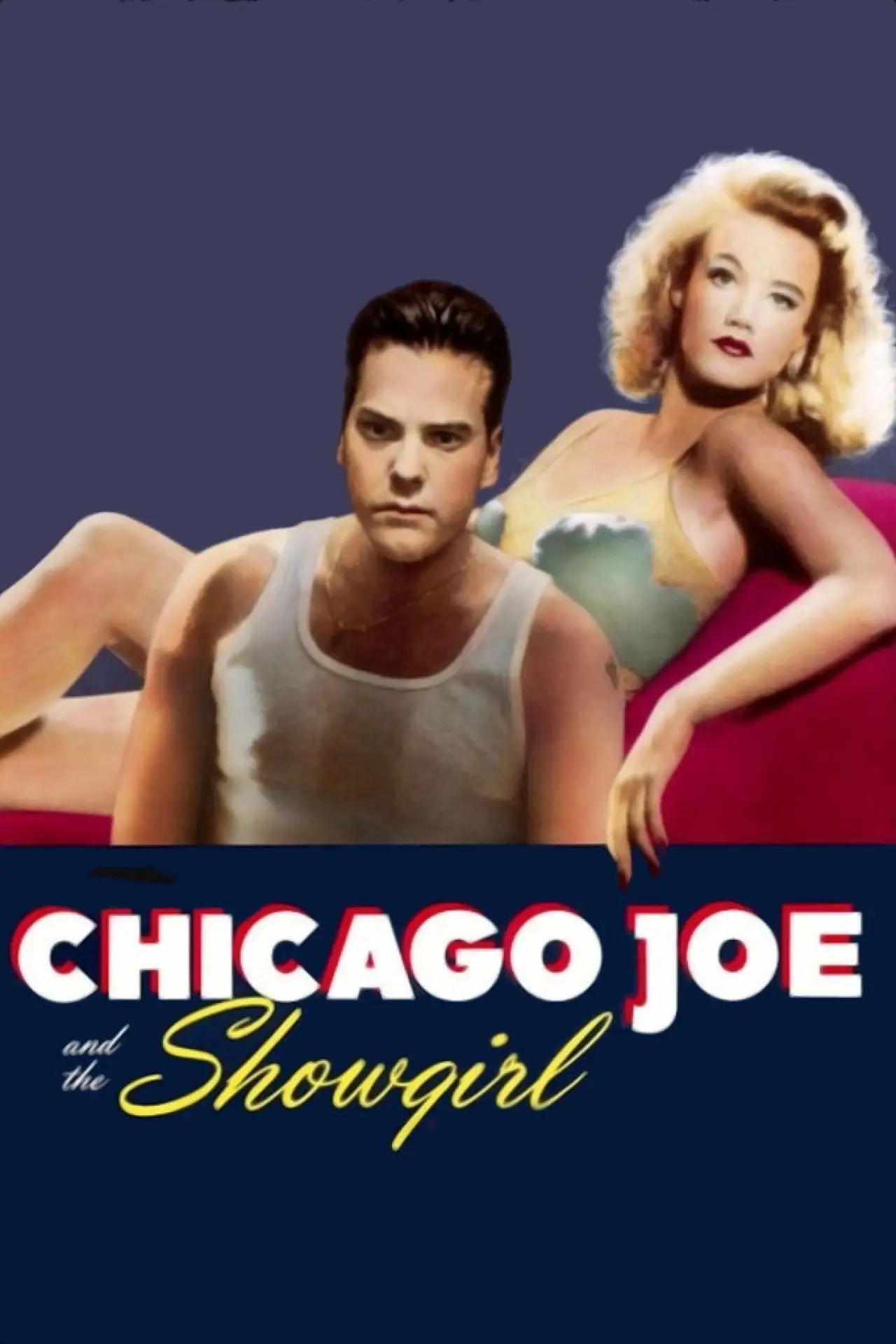 Movie poster "Chicago Joe and the Showgirl"
