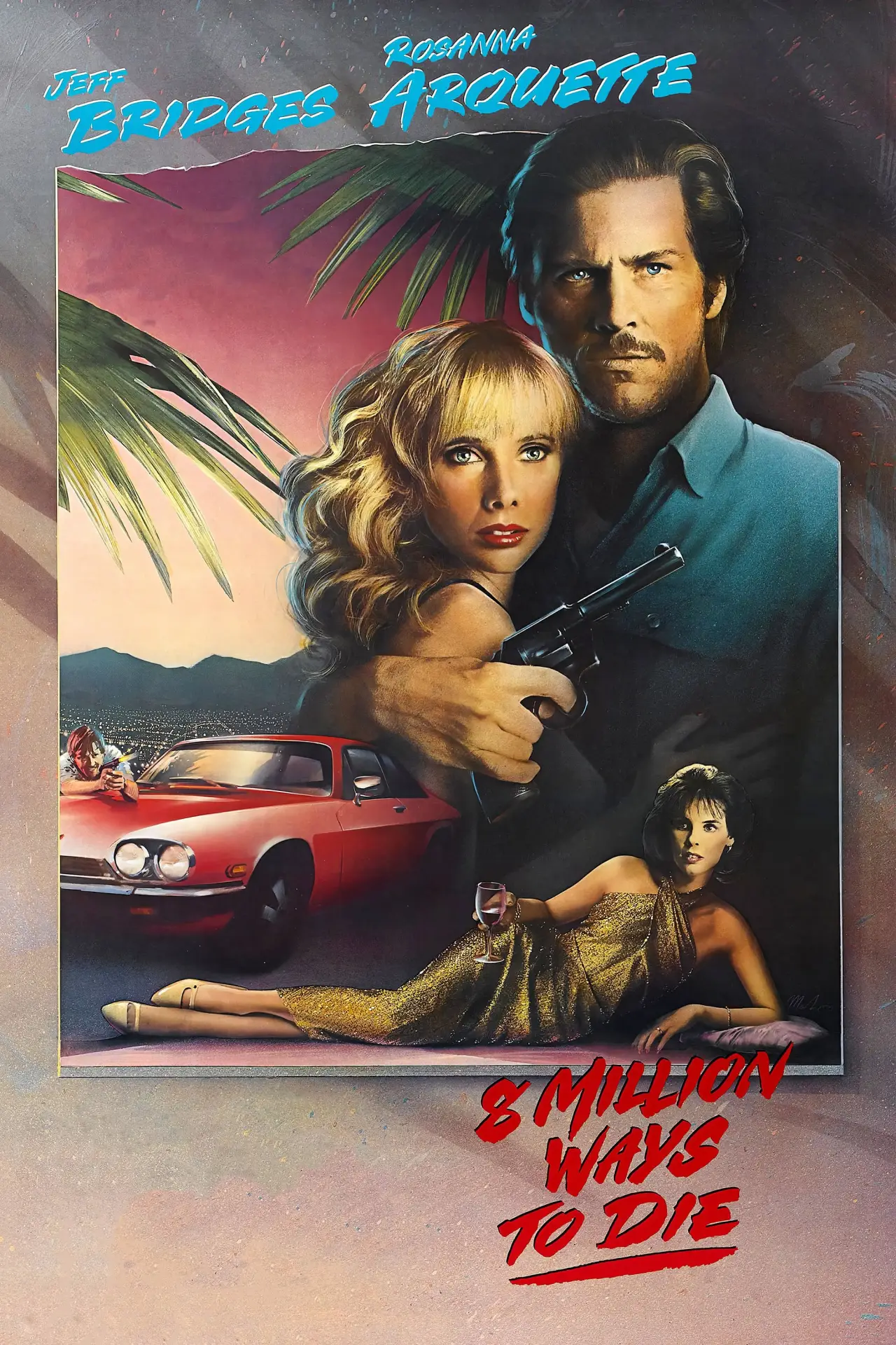 Movie poster "8 Million Ways to Die"
