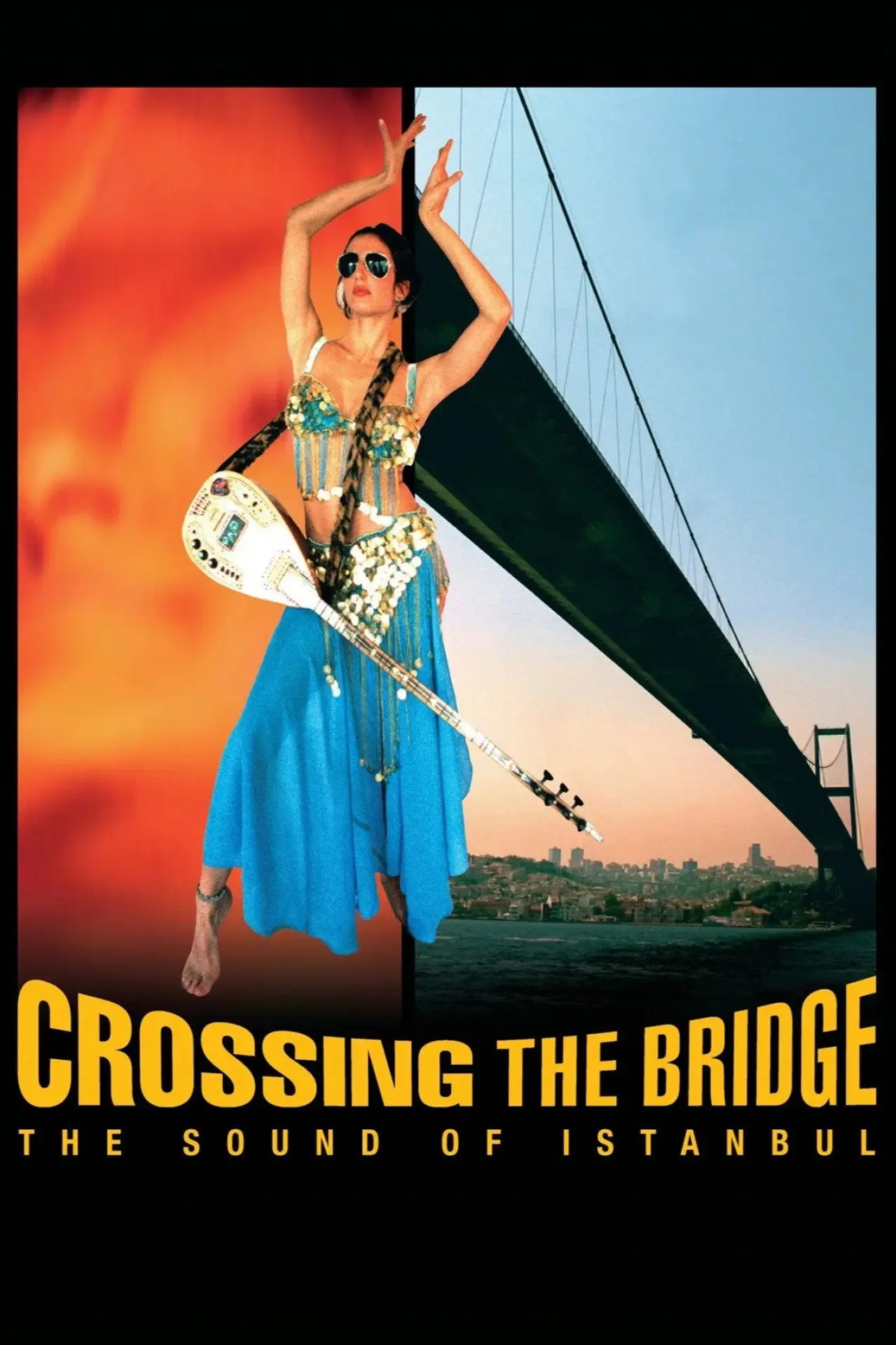 Movie poster "Crossing the Bridge: The Sound of Istanbul"