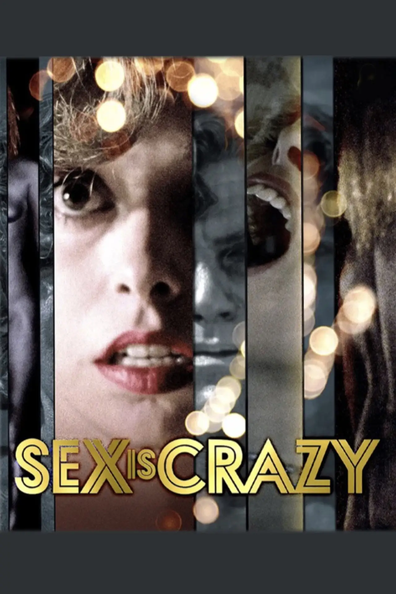 Movie poster "Sex Is Crazy"