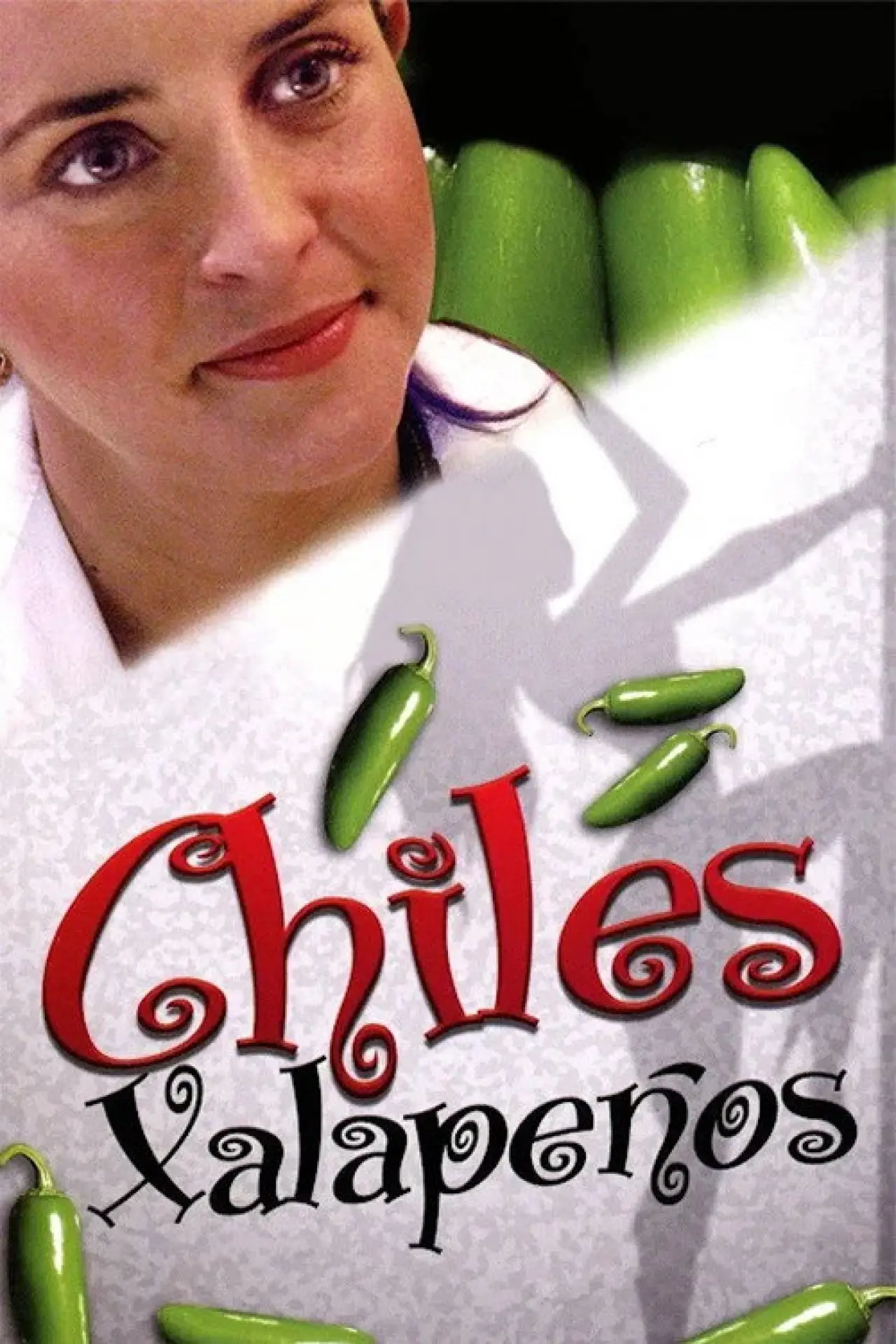 Movie poster "Chiles xalapeños"