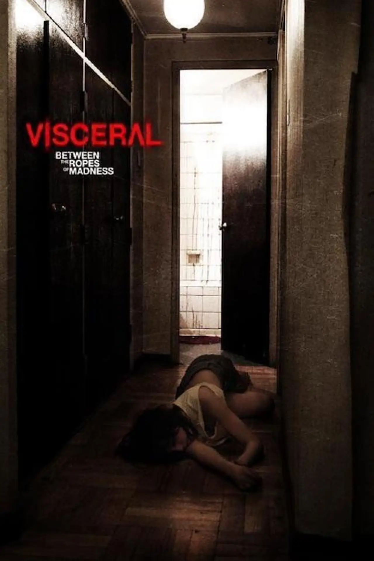 Movie poster "Visceral: Between the Ropes of Madness"