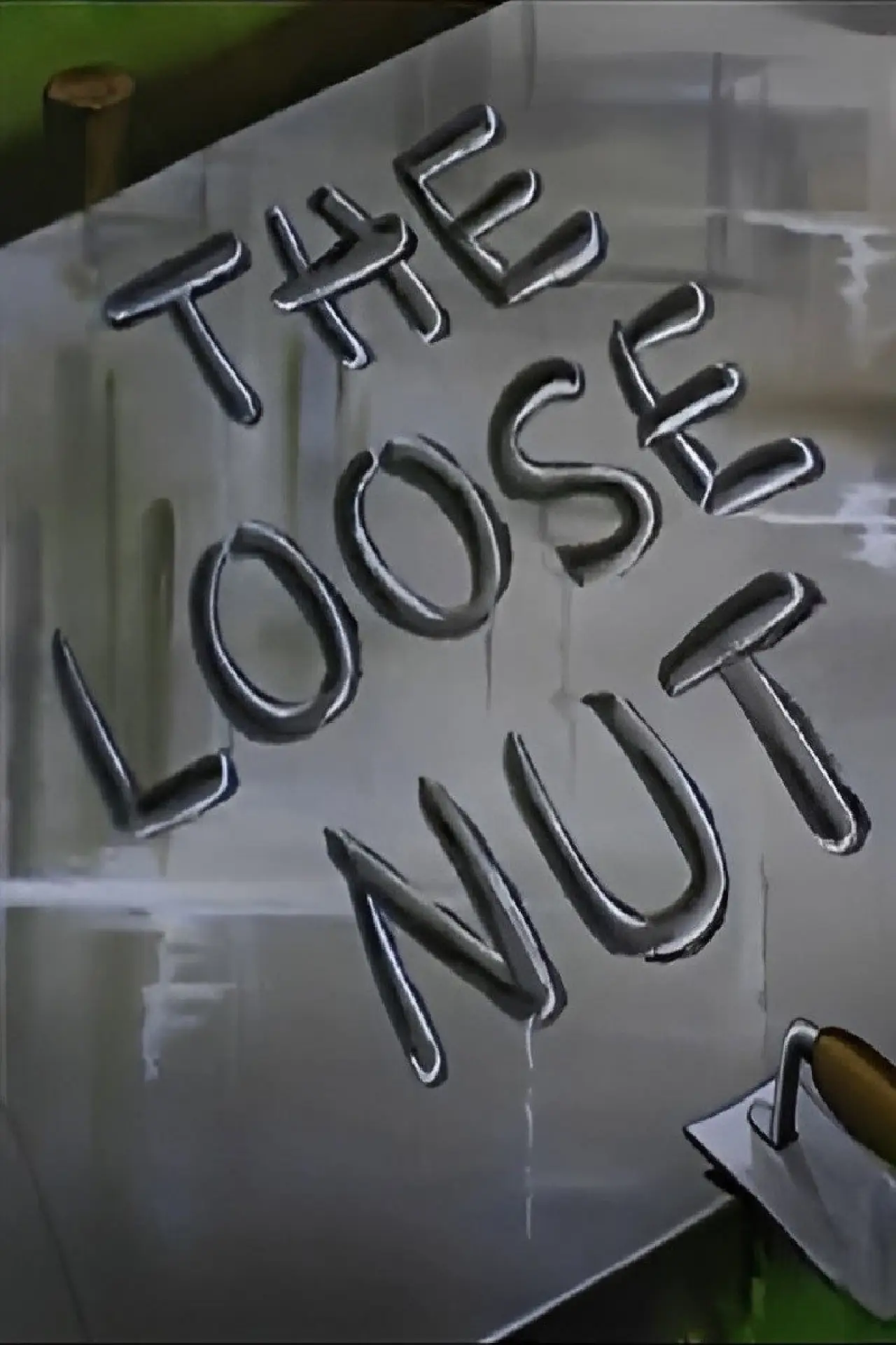 Movie poster "The Loose Nut"