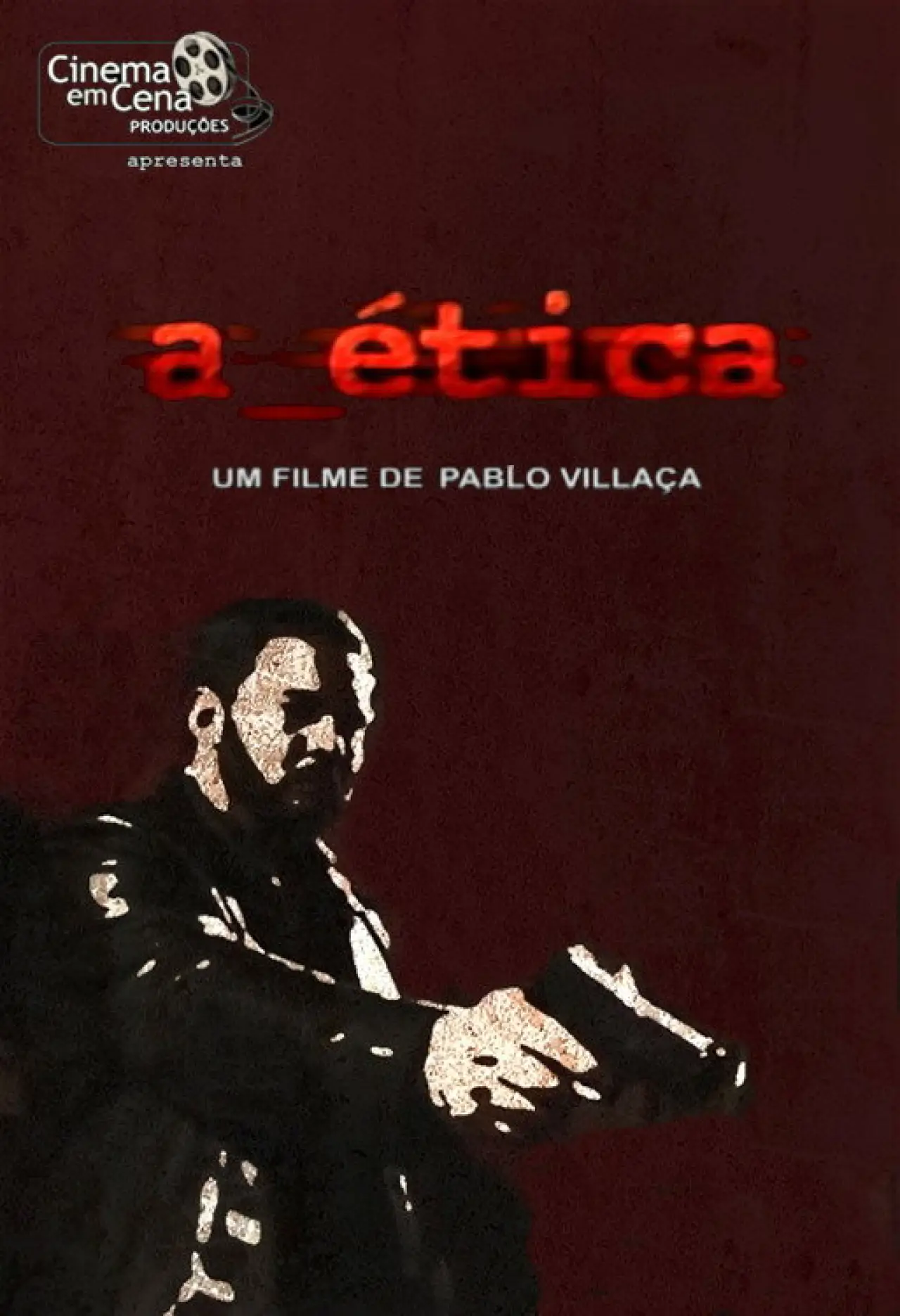 Movie poster "a_ética"