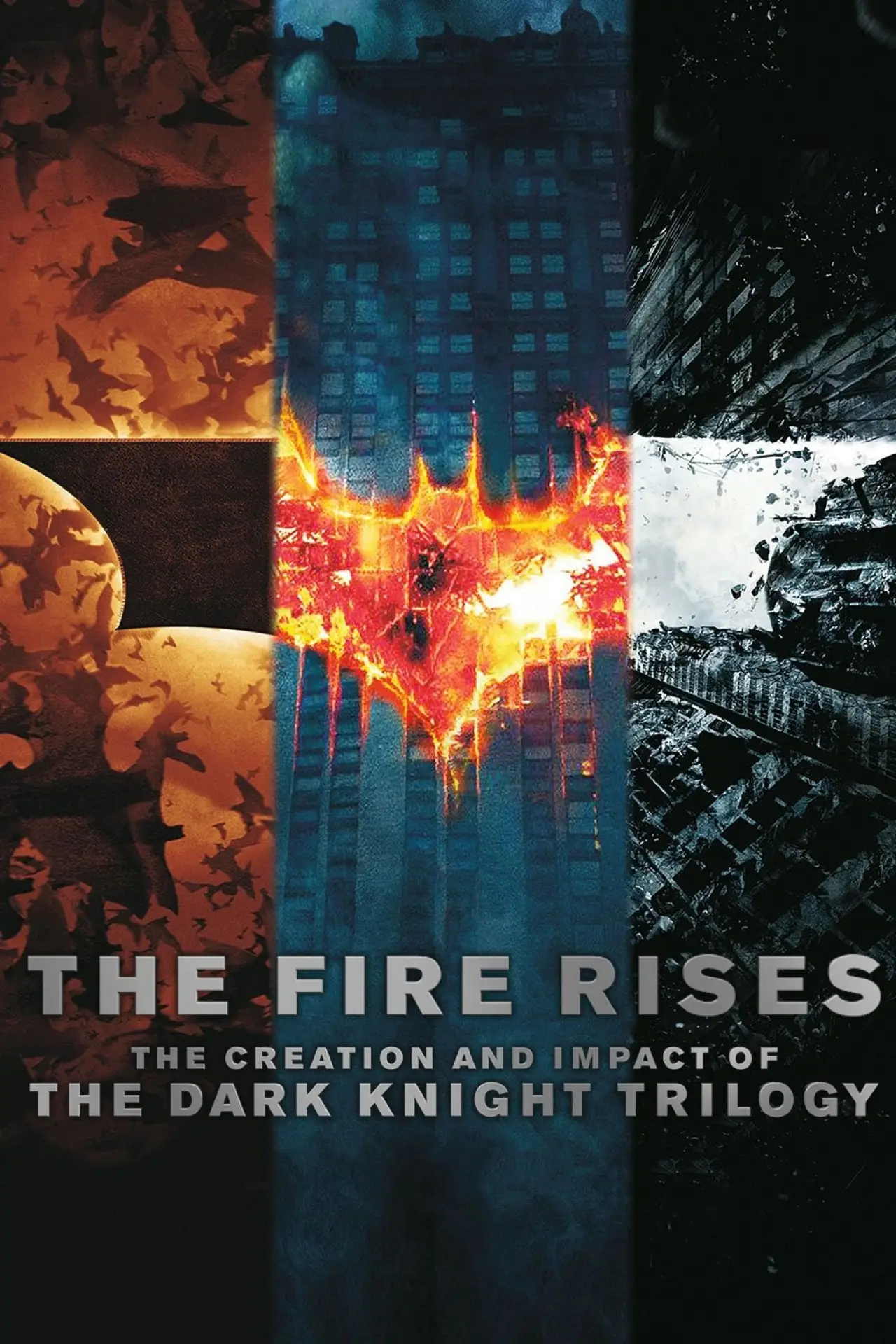 Movie poster "The Fire Rises: The Creation and Impact of The Dark Knight Trilogy"