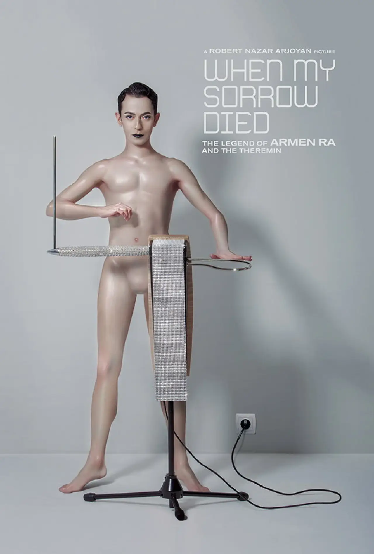 Movie poster "When My Sorrow Died: The Story of Armen Ra and The Theremin"