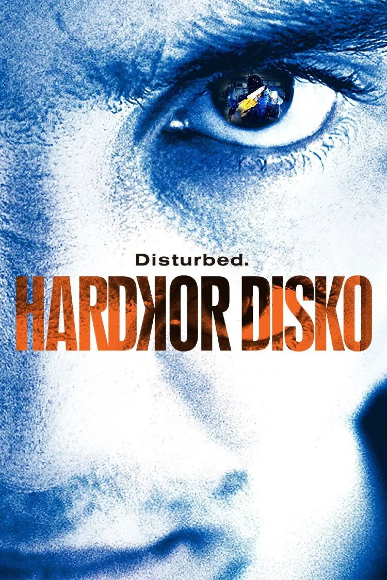 Movie poster "Hardkor Disko"