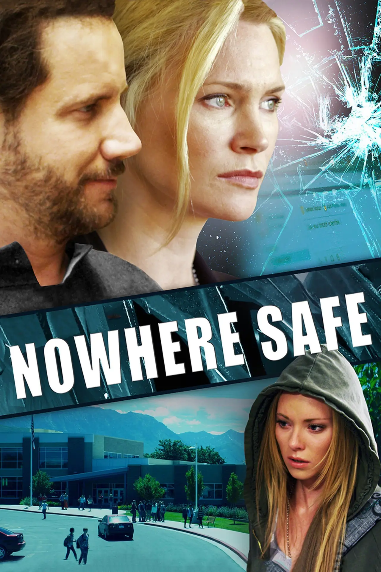 Movie poster "Nowhere Safe"