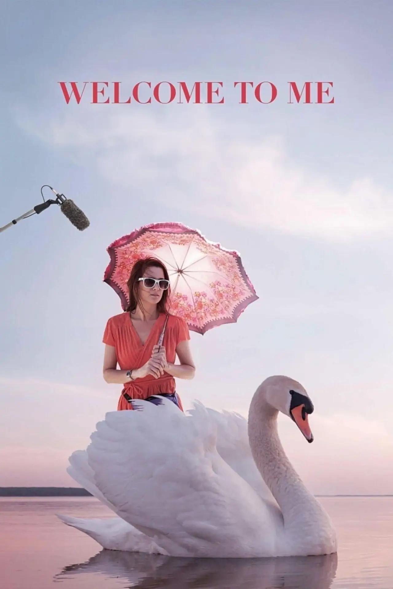 Movie poster "Welcome to Me"