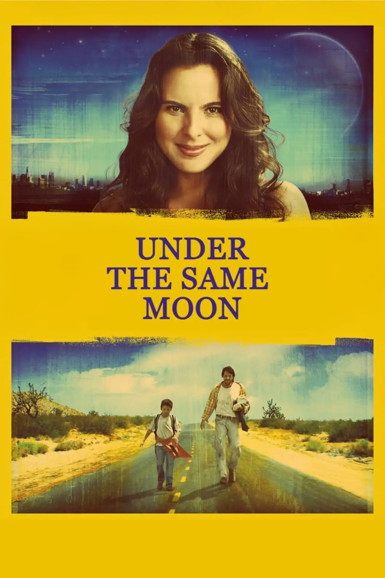Movie poster "Under the Same Moon"